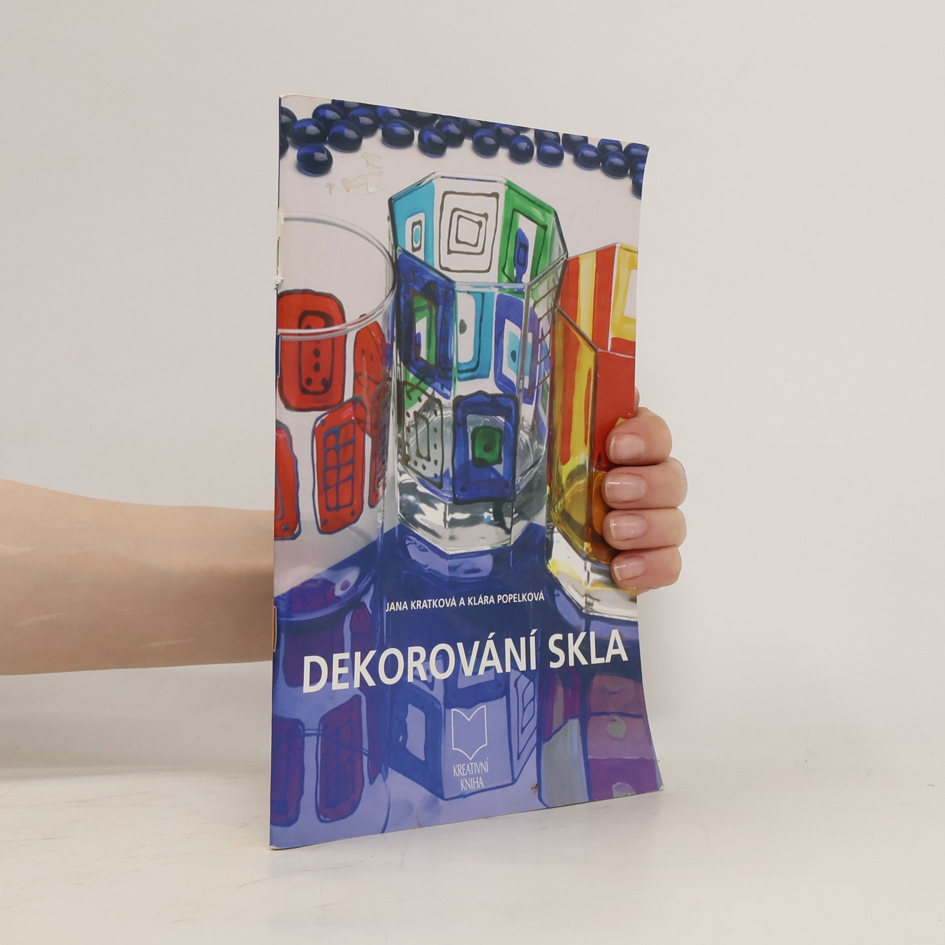 Jana Krátká Dekorování skla