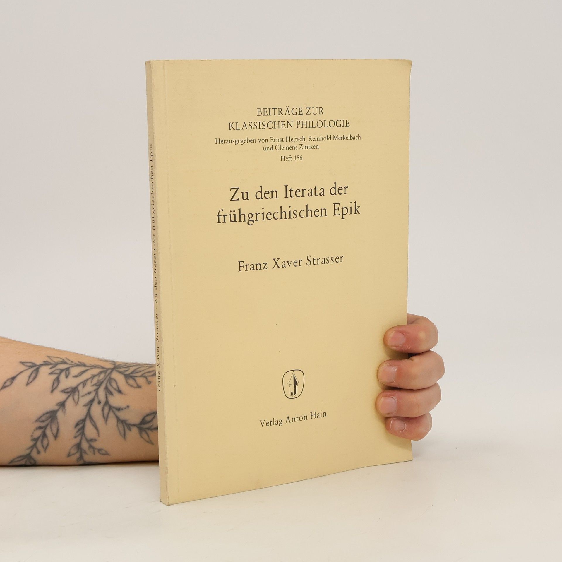 Franz Xaver Strasser Zu den Iterata der frühgriechischen Epik