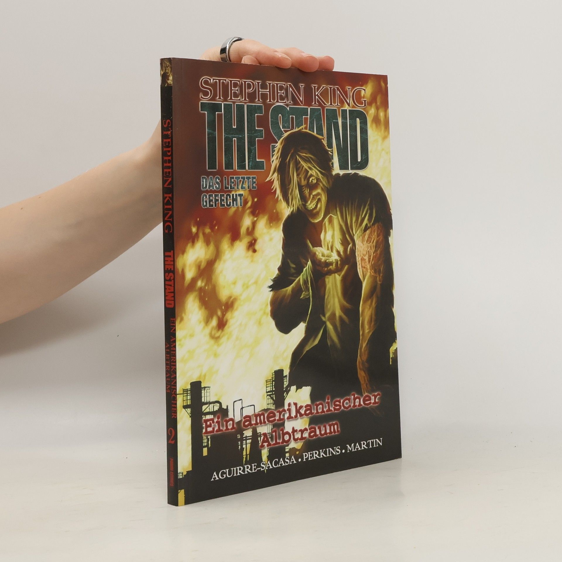 Roberto Aguirre-Sacasa Stephen King, The Stand, Comic - Ein amerikanischer Albtraum