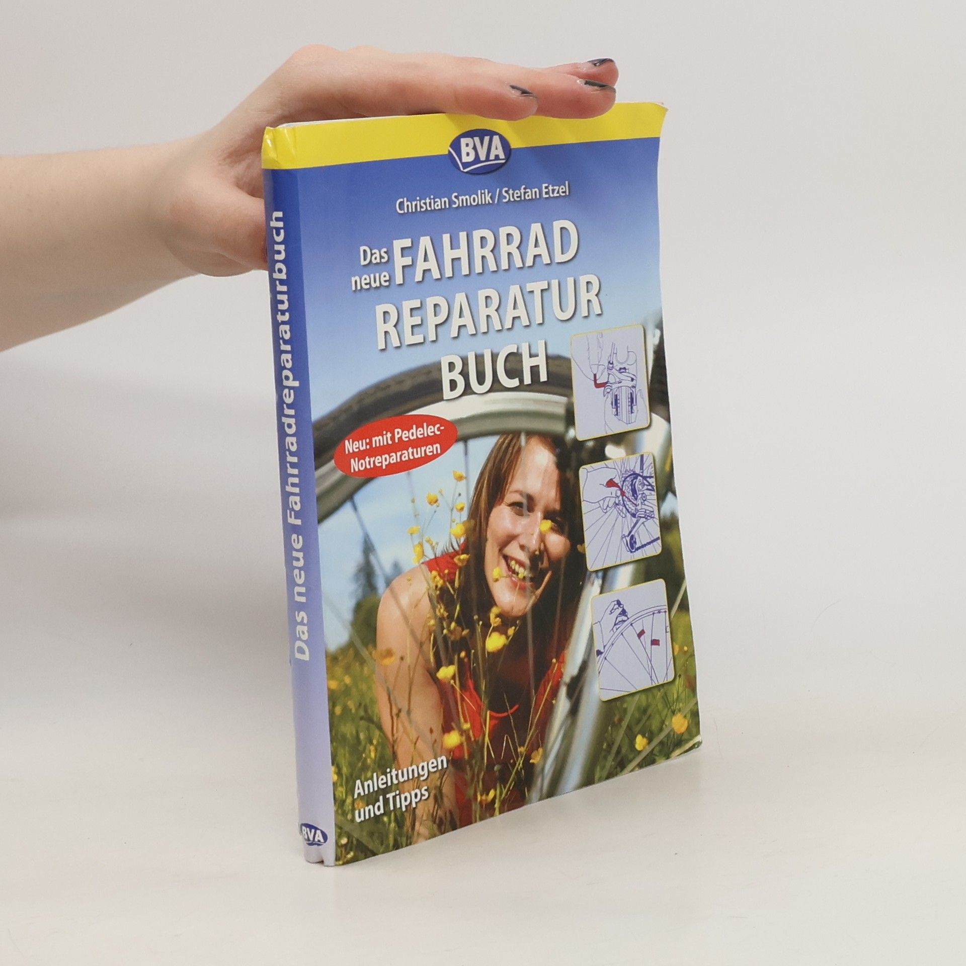 Christian Smolik Das neue Fahrradreparaturbuch