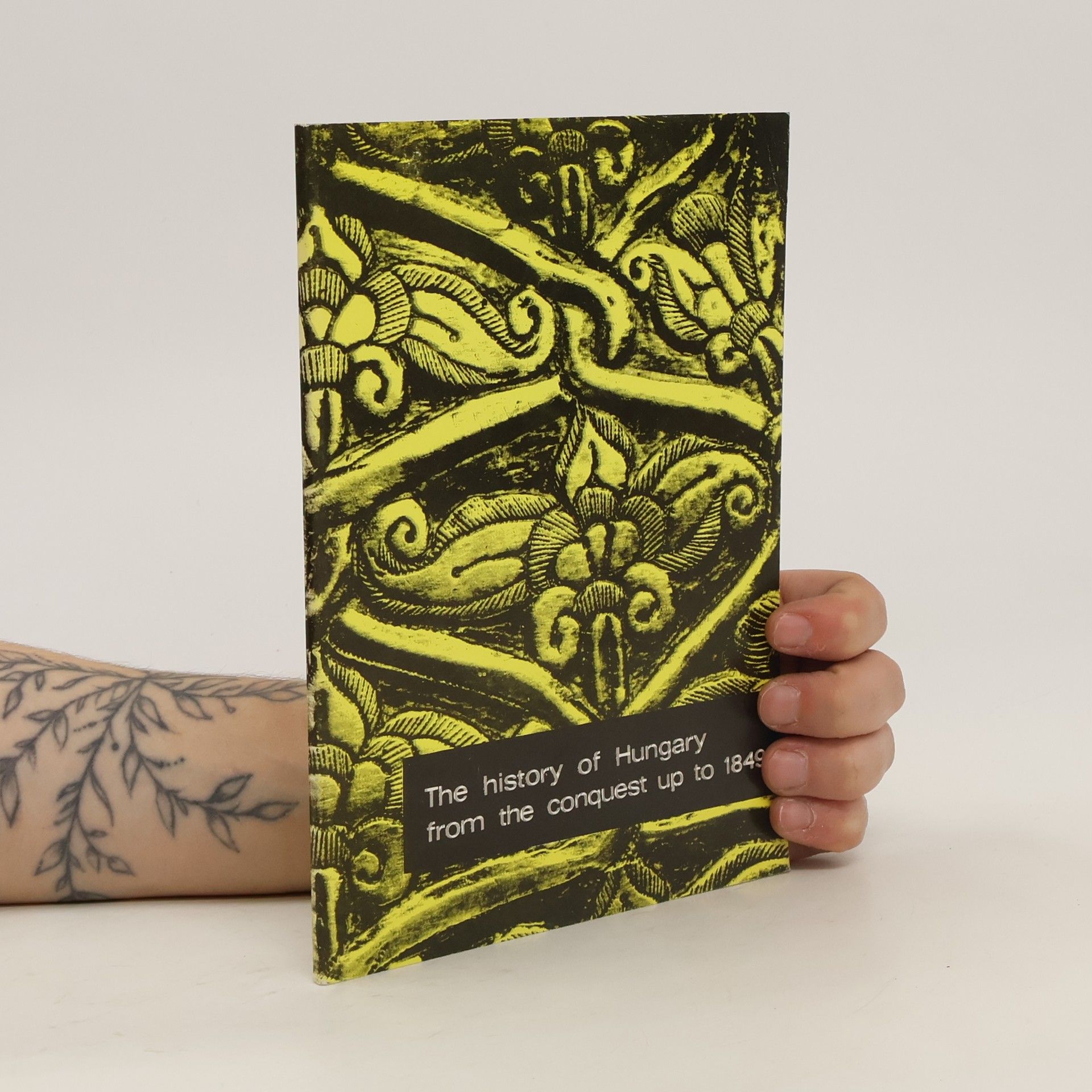 Collectif d'auteurs The History of Hungary from the Conquest up to 1849