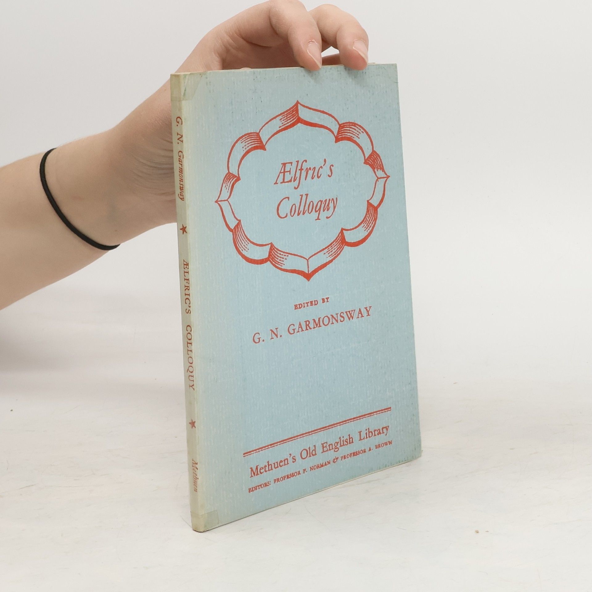 G. N. Garmonsway Ælfric's Colloquy