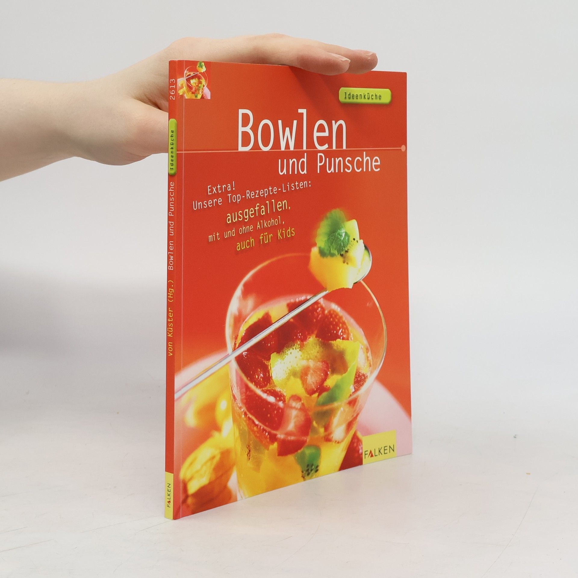 Silke von Küster Bowlen und Punsche