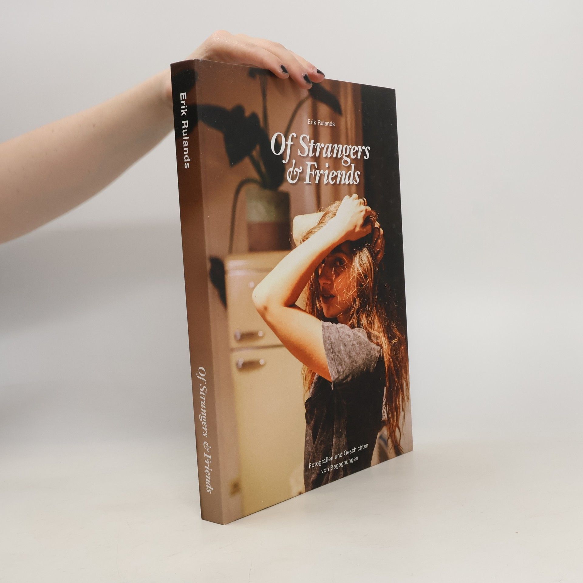 Erik Rulands Of Strangers & Friends rulands