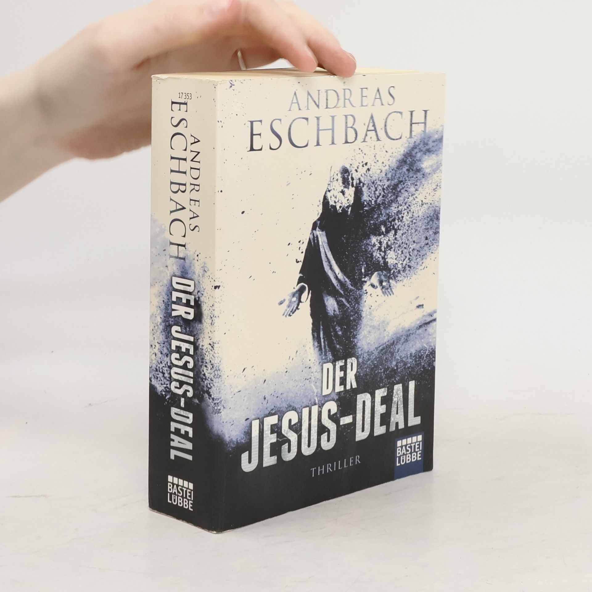 Andreas Eschbach Der Jesus-Deal