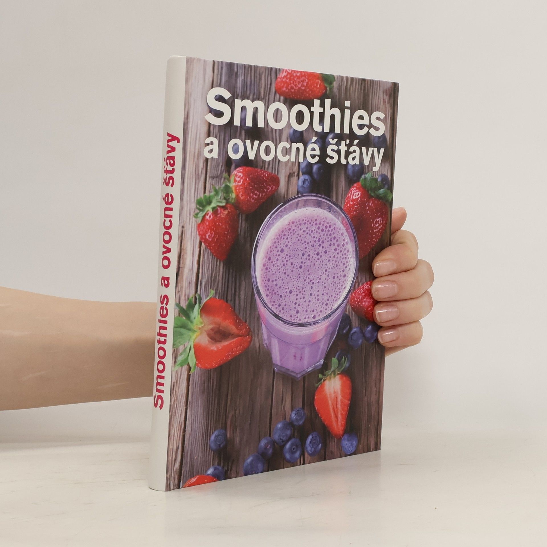 Anna Brenn Horová Smoothies a ovocné šťávy