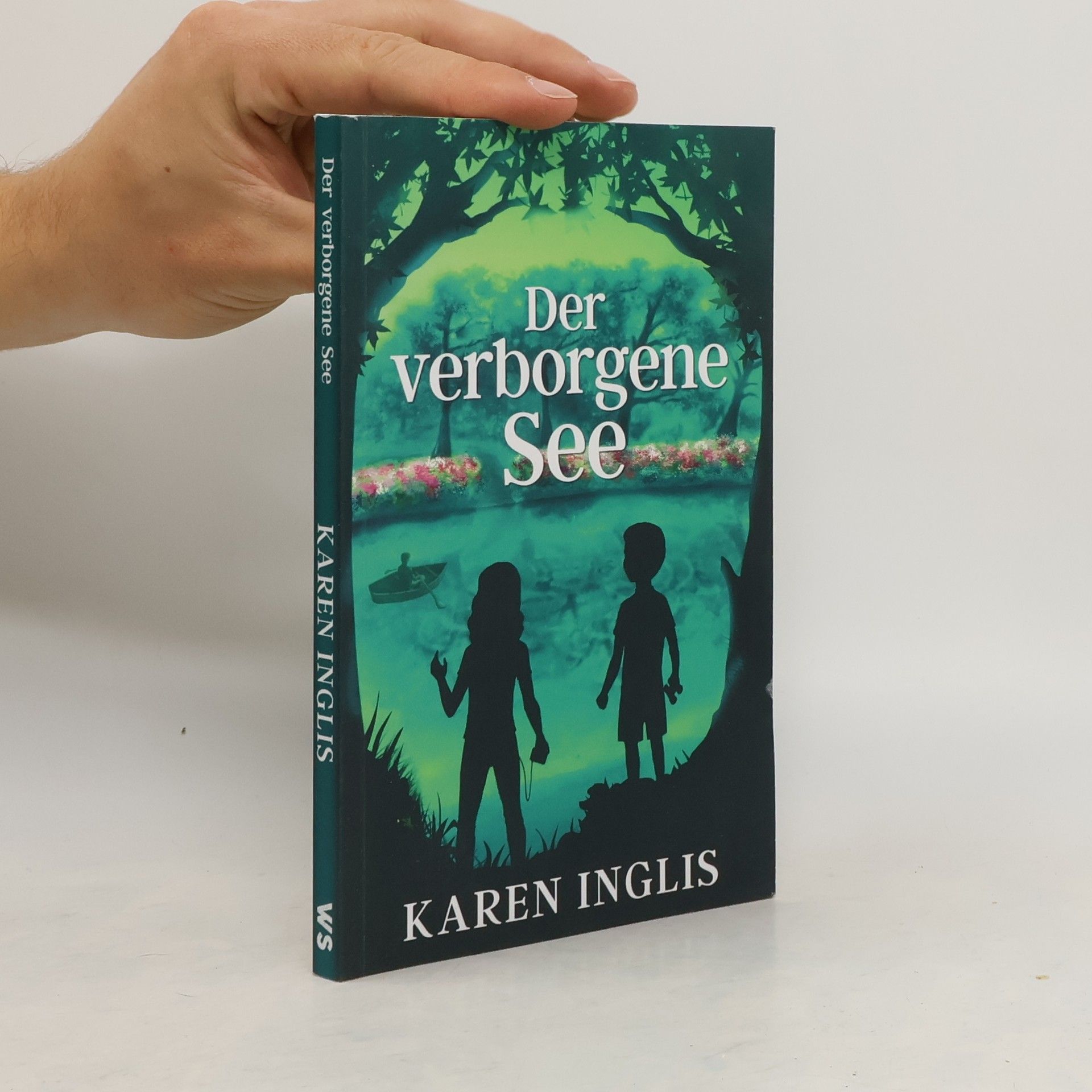 Karen Inglis Der verborgene See