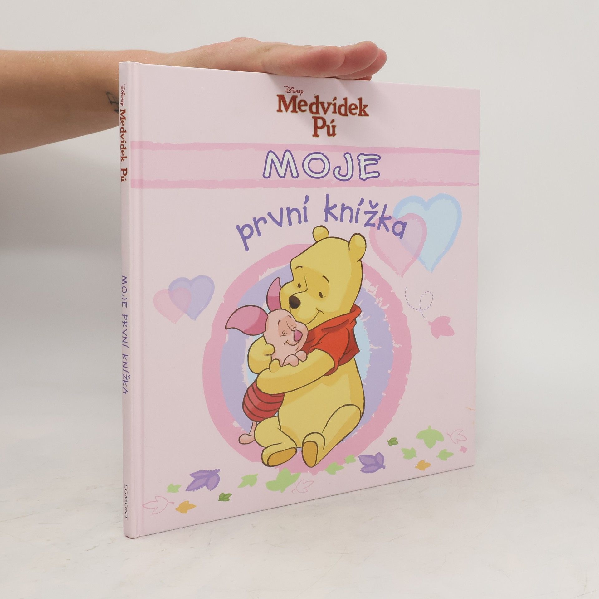 Kolektiv autorů Moje první knížka. Medvídek Pú
