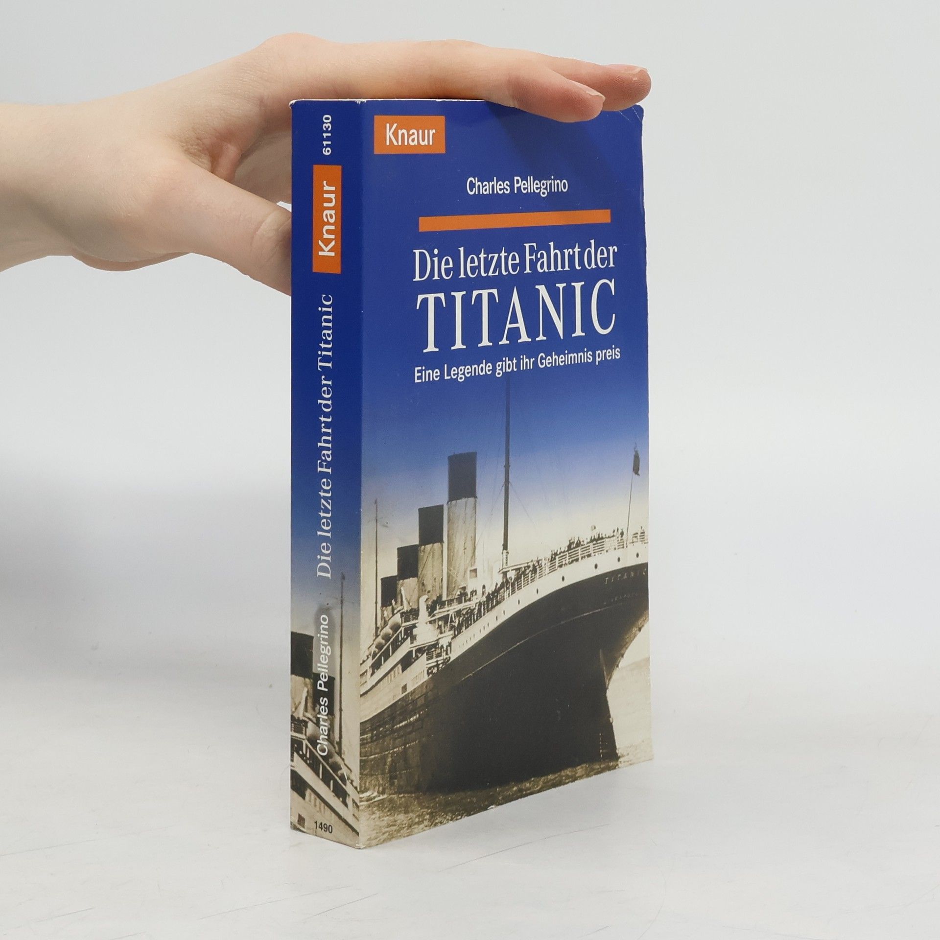 Charles R. Pellegrino Die letzte Fahrt der Titanic