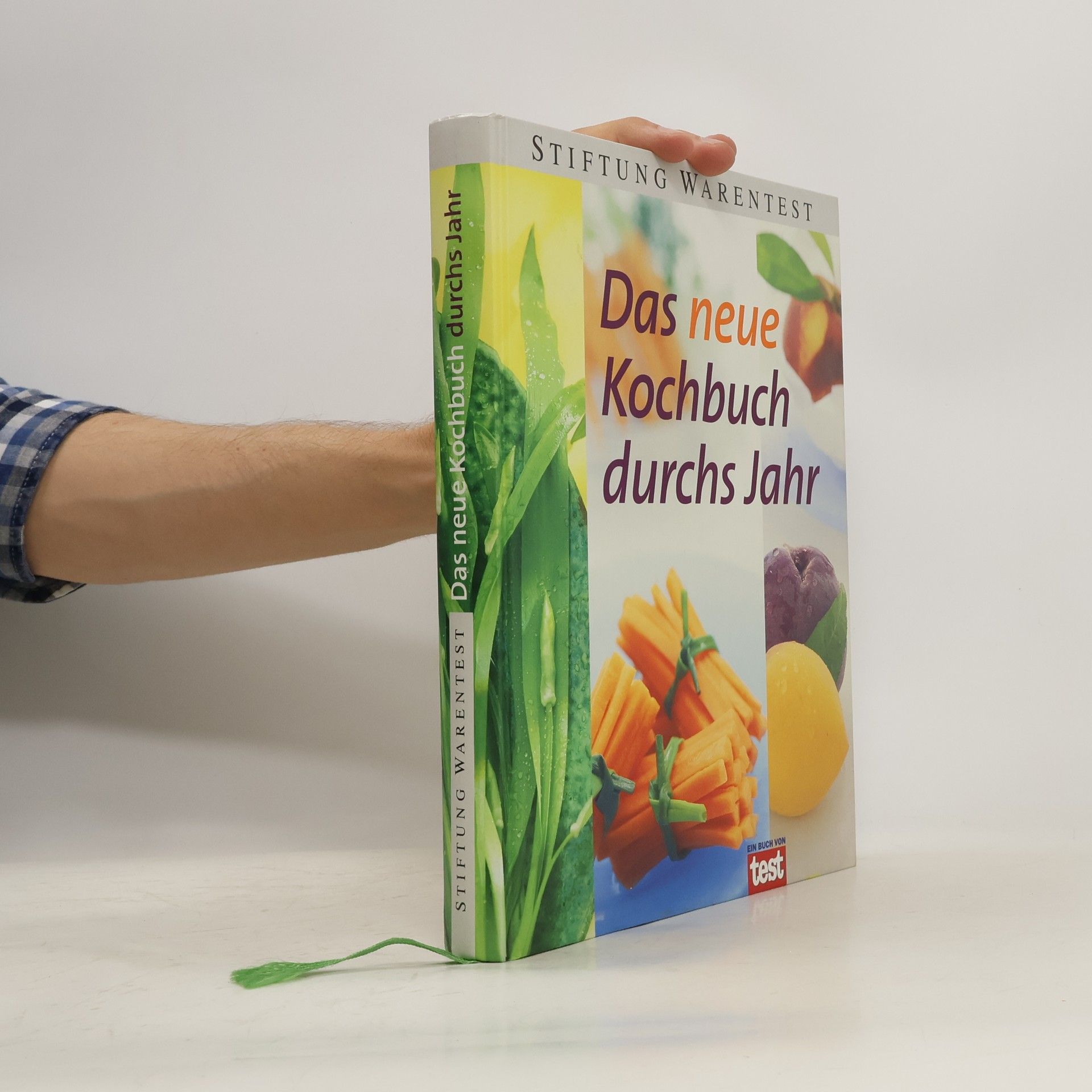 Collective Das neue Kochbuch durchs Jahr