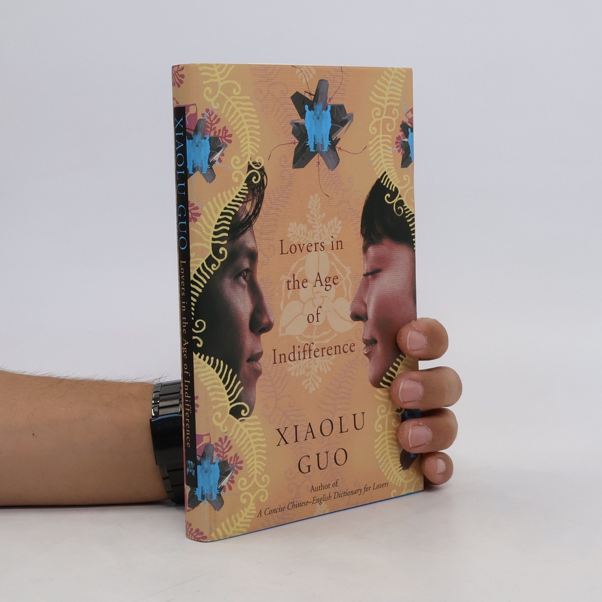 Xiaolu Guo Lovers in the Age of Indifference