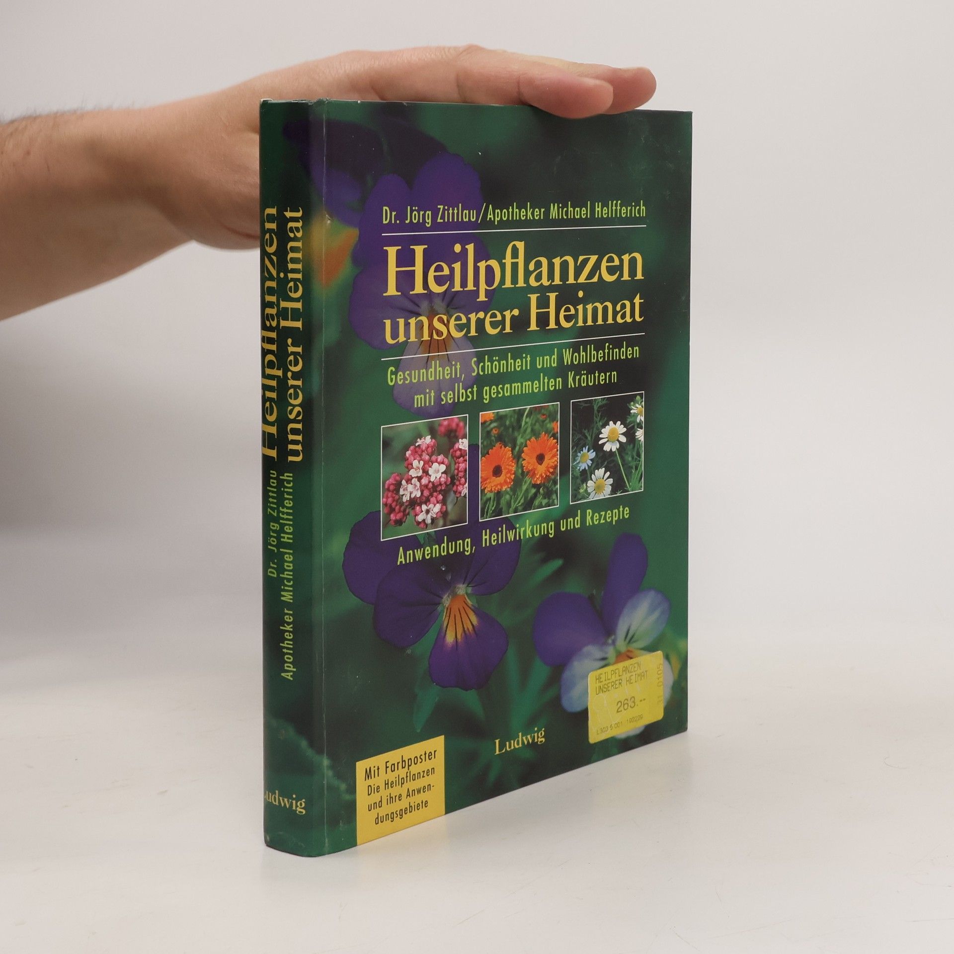 Jörg Zittlau Heilpflanzen unserer Heimat