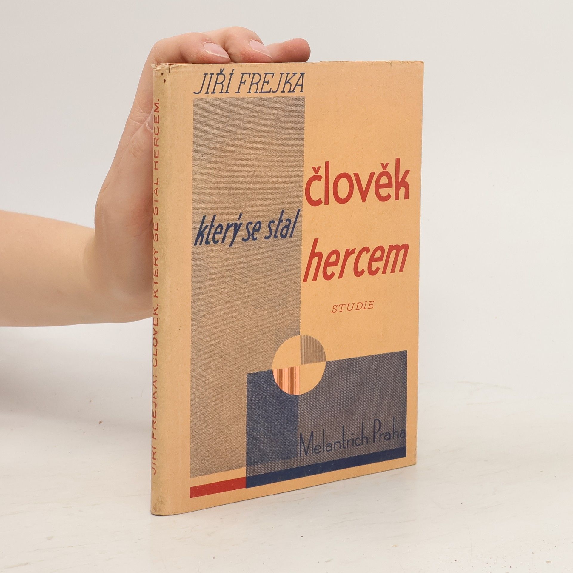 Jiří Frejka Člověk, který se stal hercem : studie