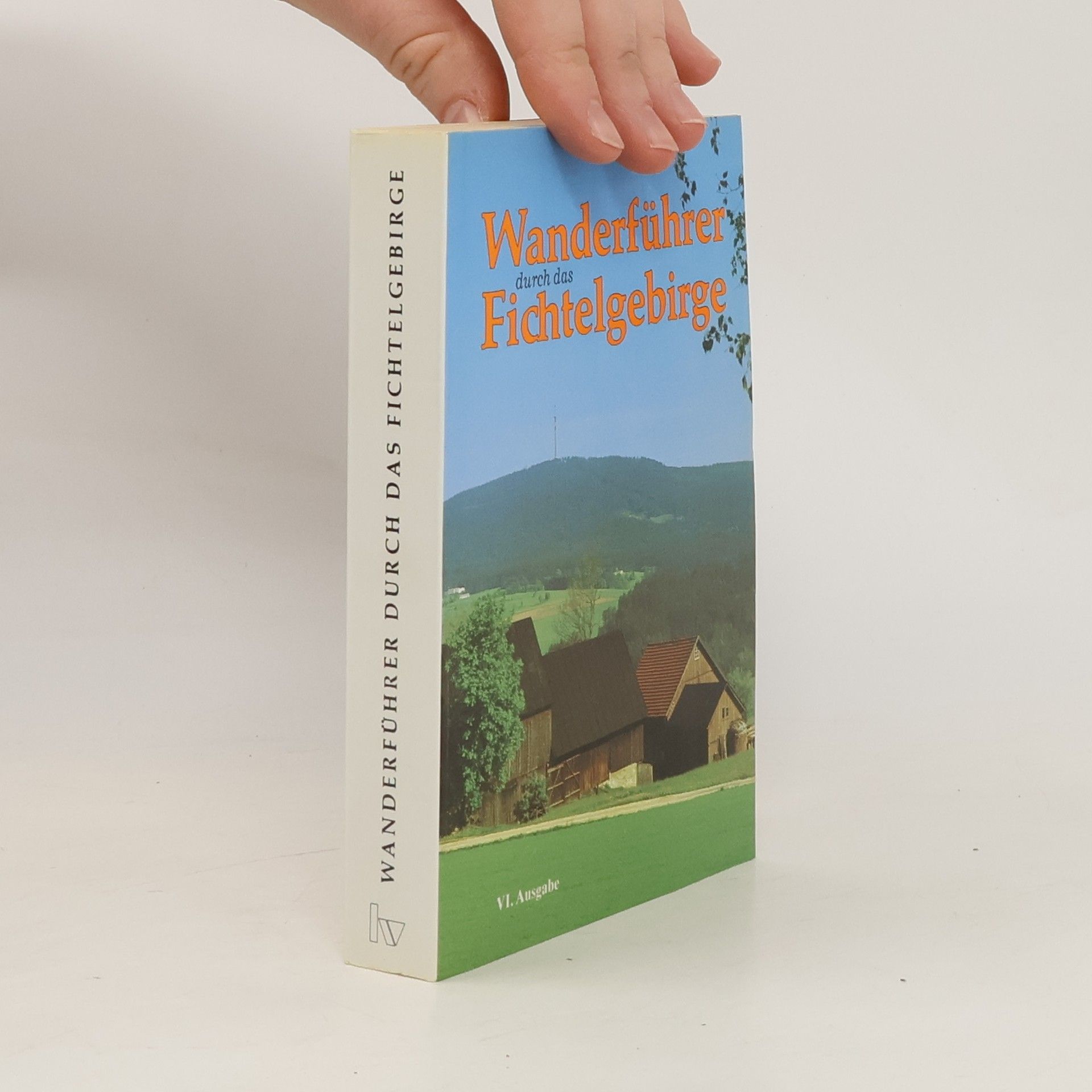Julius Neidhardt Wanderführer durch das Fichtelgebirge