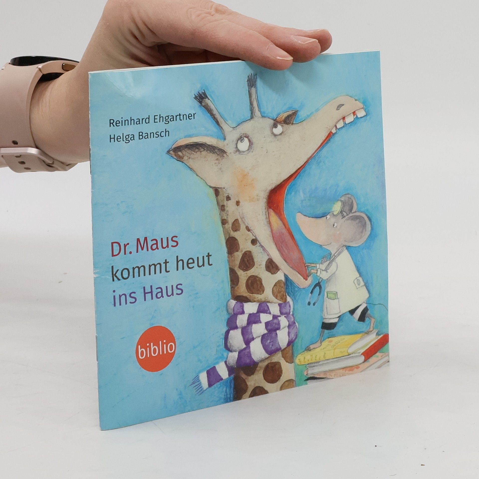 Helga Bansch Dr. Maus kommt heut ins Haus