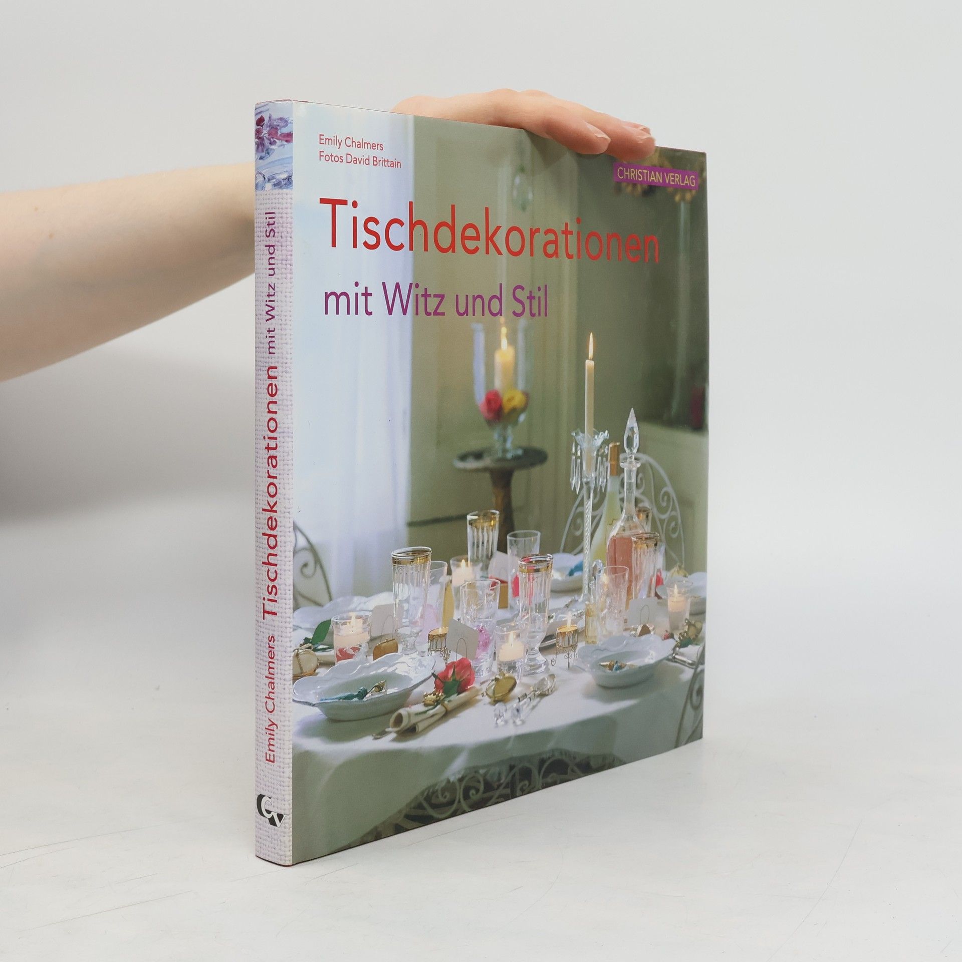 Emily Chalmers Tischdekorationen mit Witz und Stil
