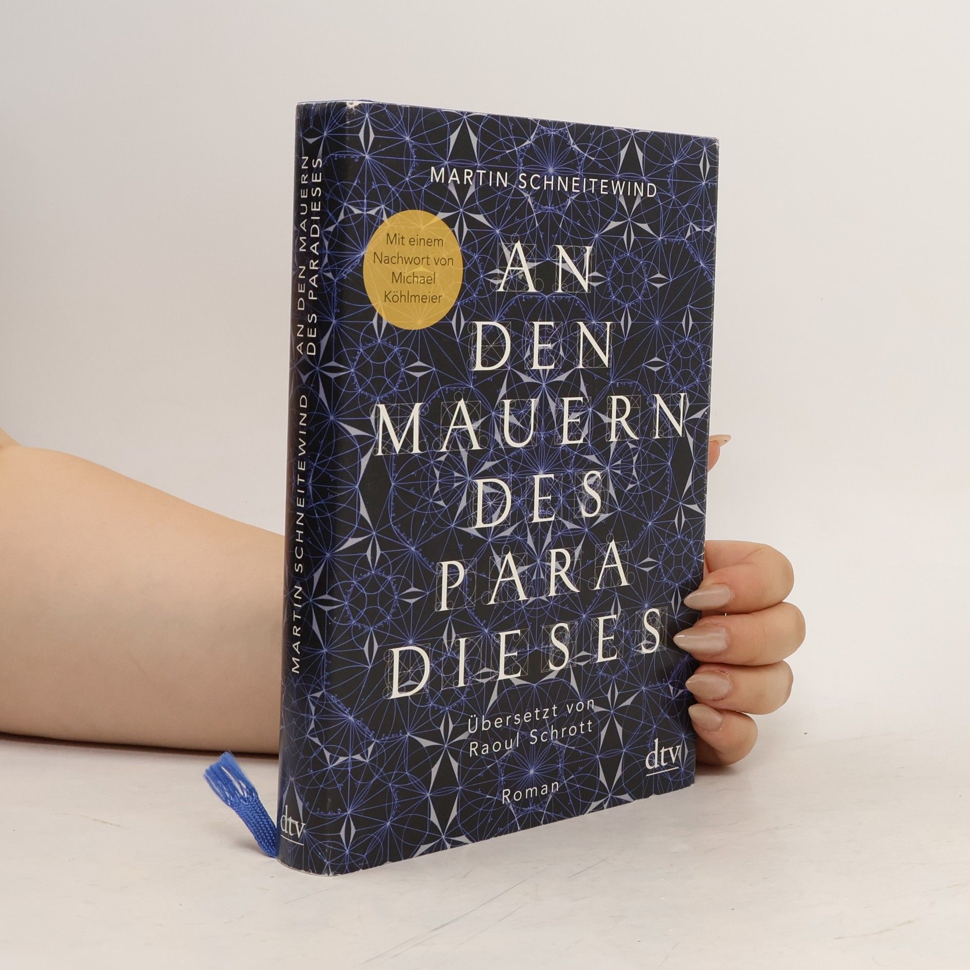 Martin Schneitewind An den Mauern des Paradieses