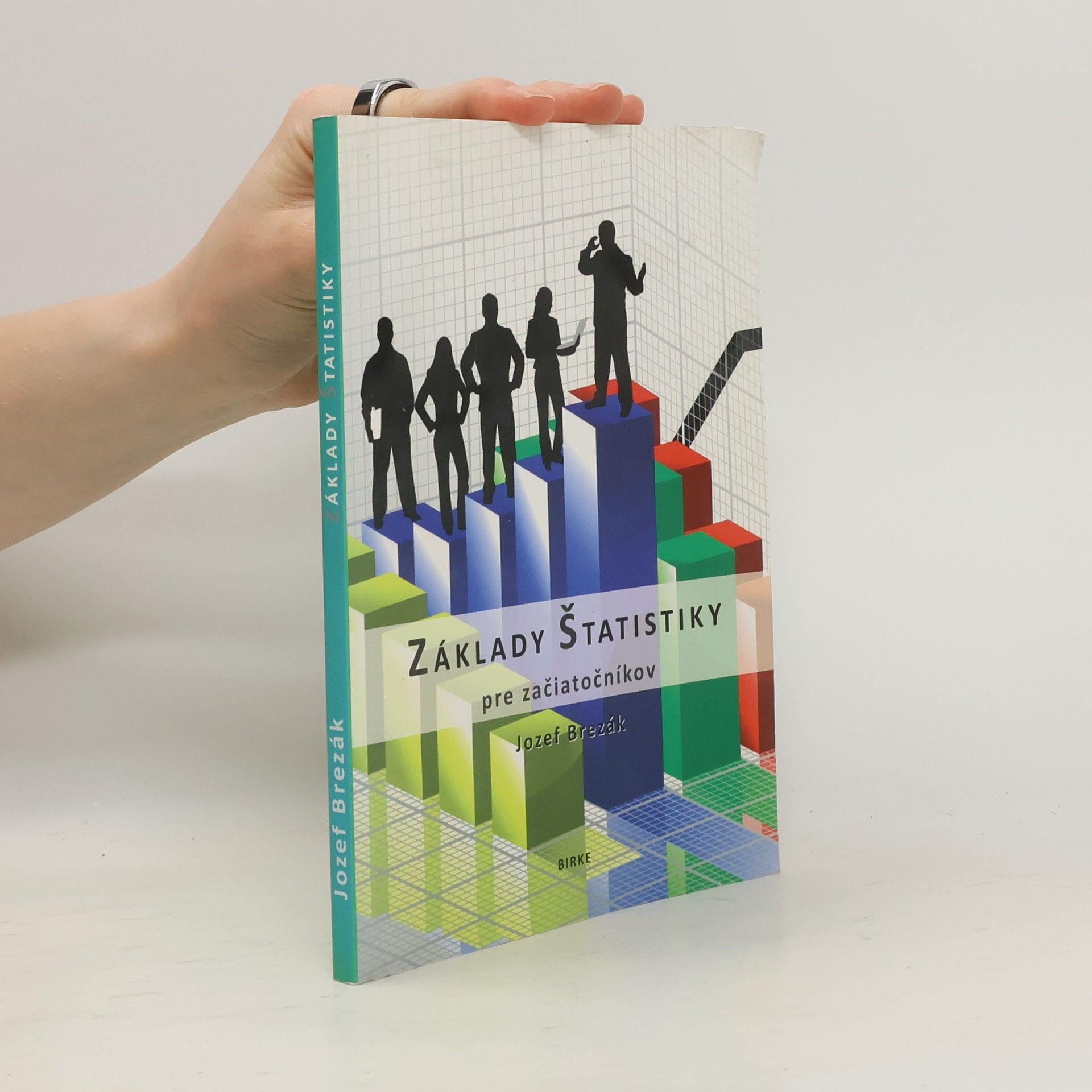 Jozef Brezák Základy štatistiky pre začiatočníkov