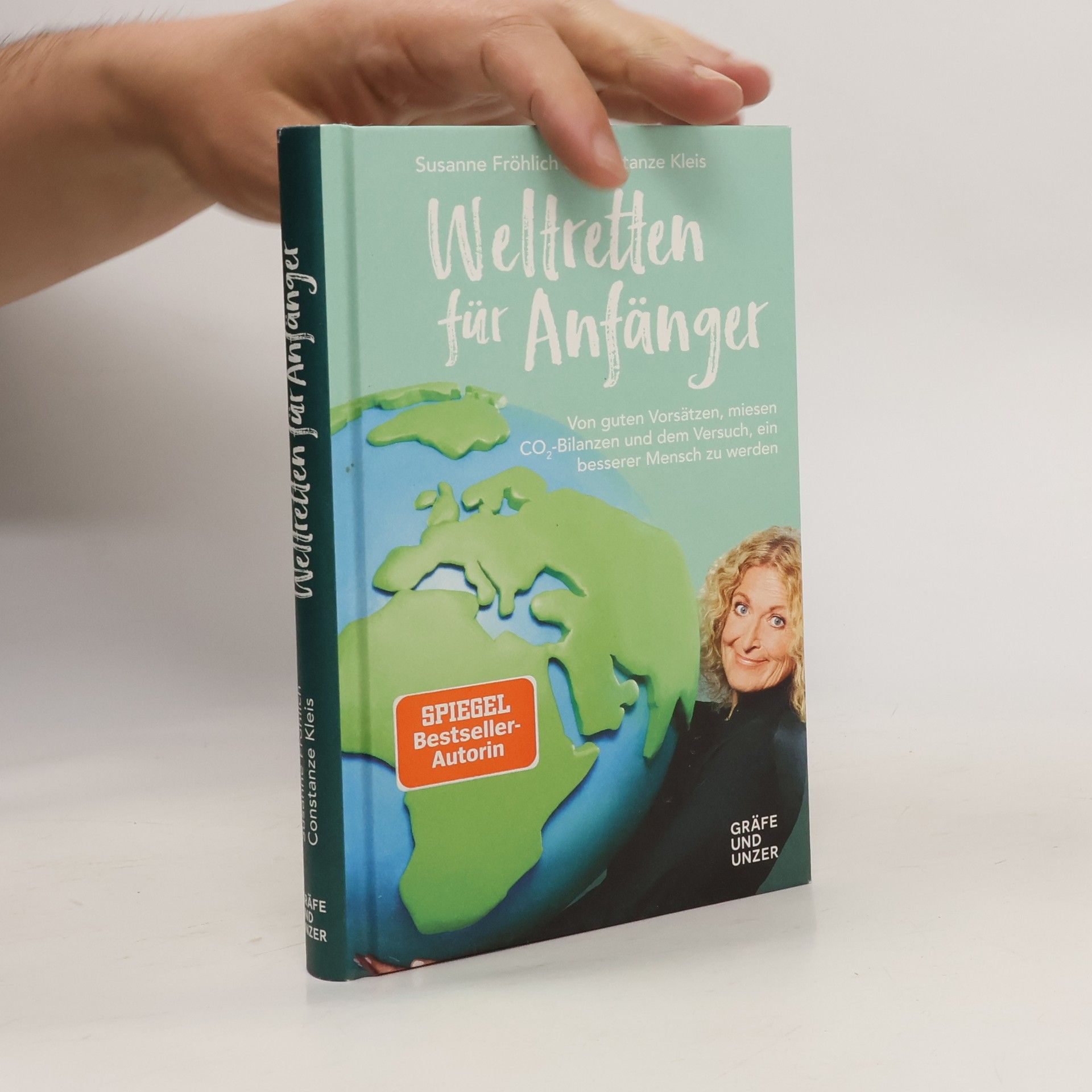 Susanne Fröhlich Weltretten für Anfänger
