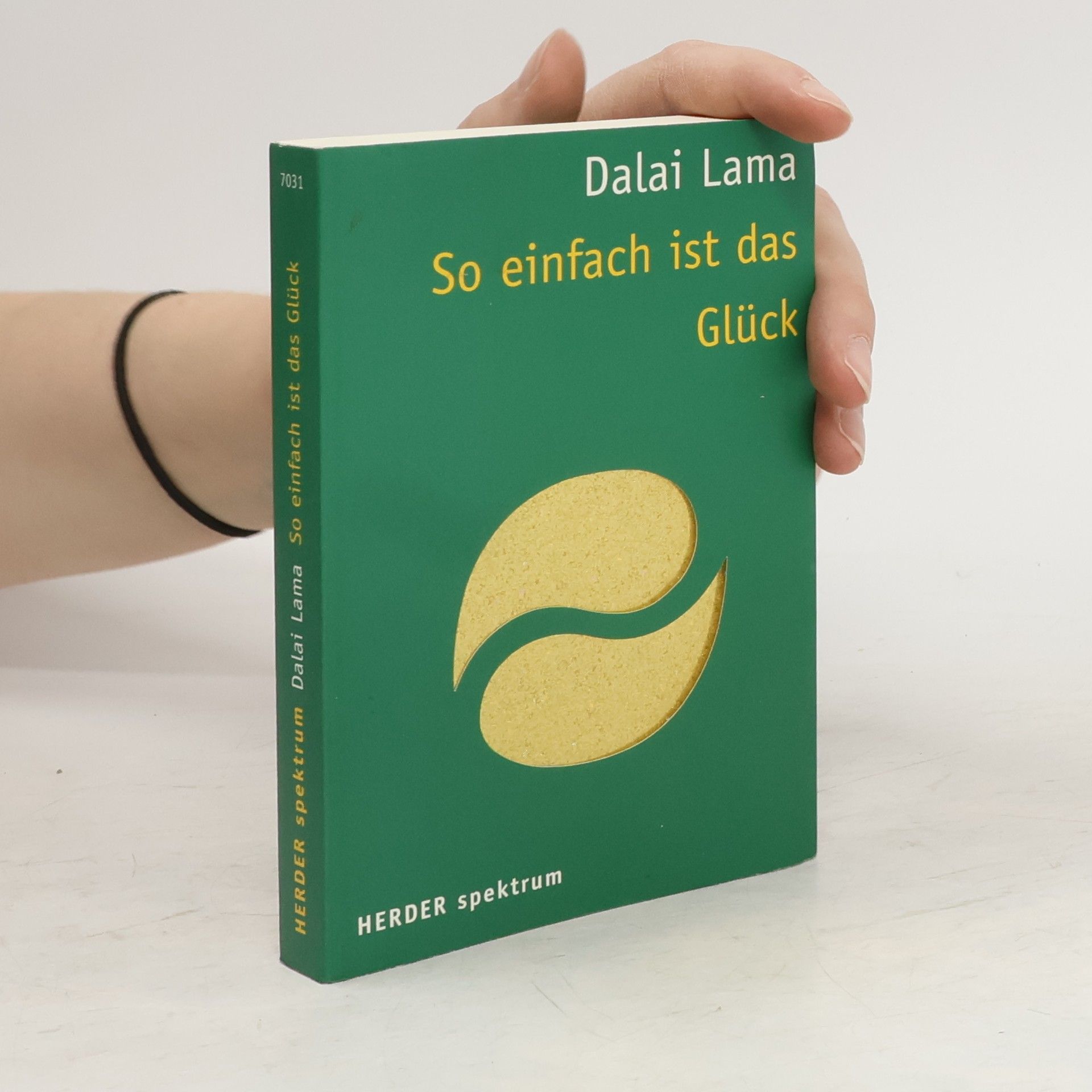 Dalai Dalai Lama So einfach ist das Glück