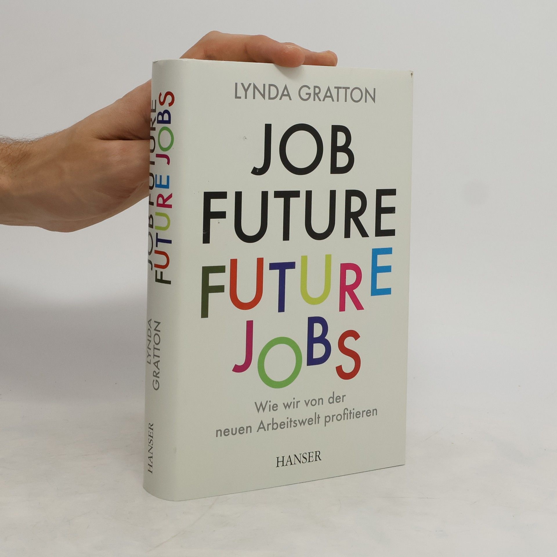Enrico Heinemann Job Future - Future Jobs. Wie wir von der neuen Arbeitswelt profitieren