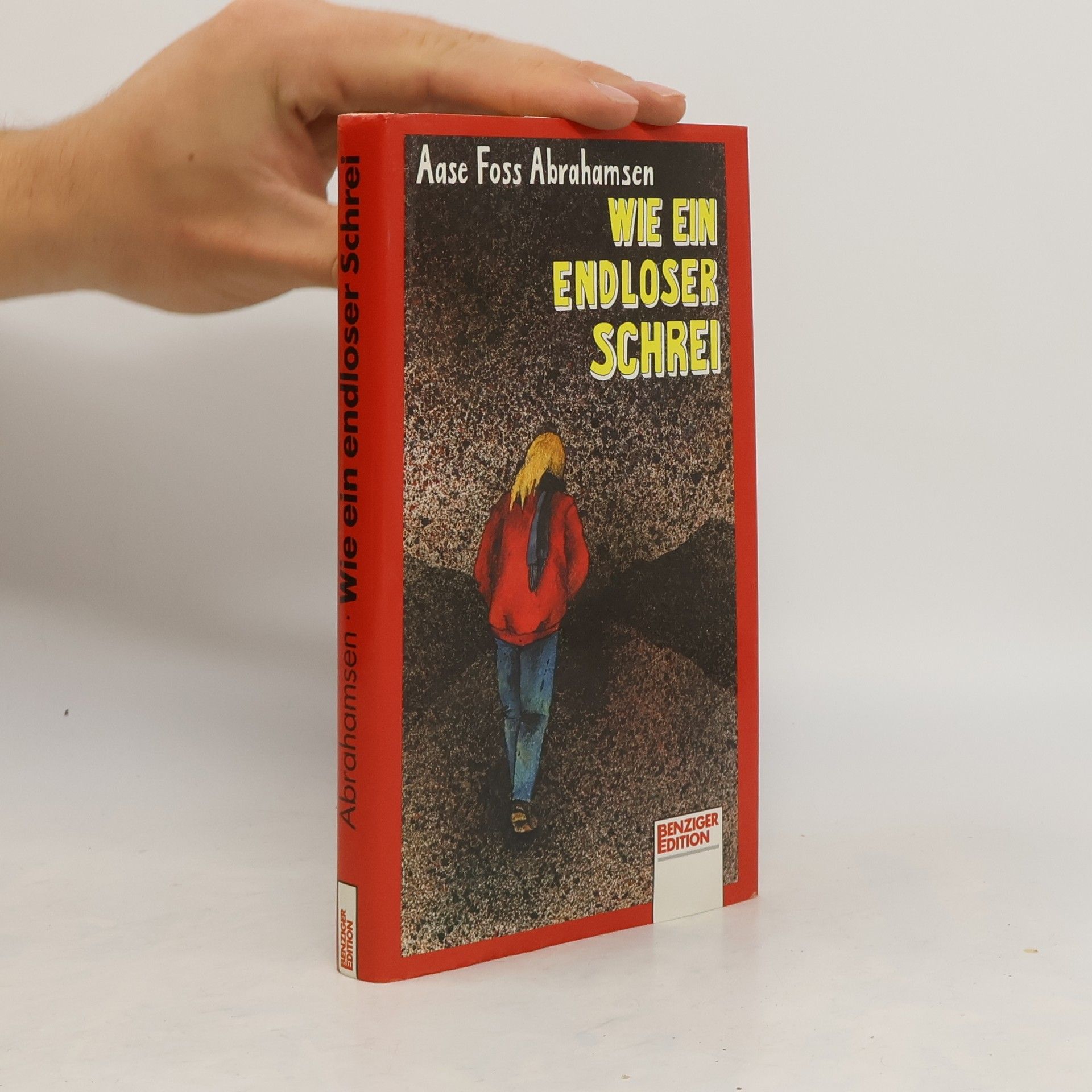 Aase Foss Abrahamsen Wie ein endloser Schrei
