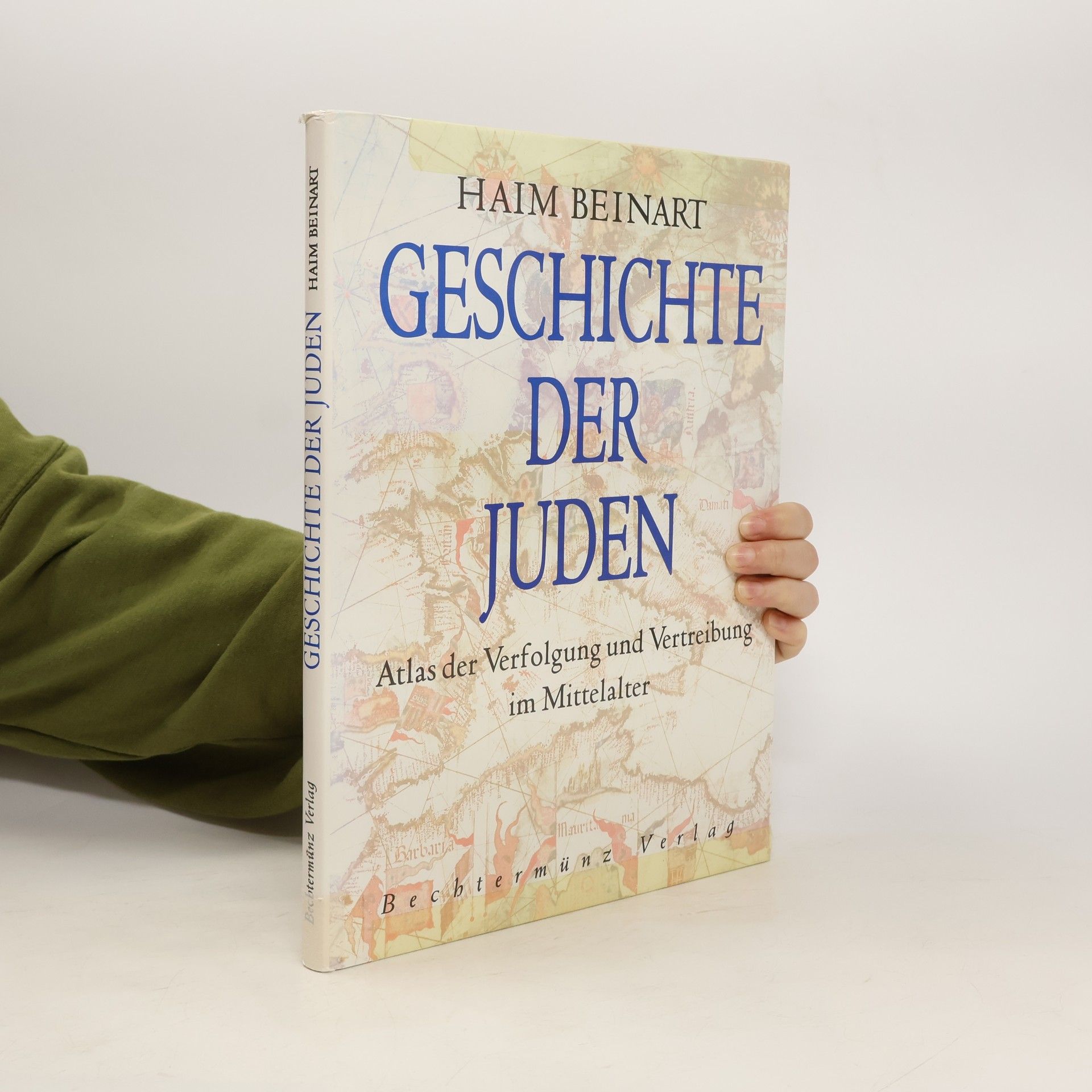 Haim Beinart Geschichte der Juden , Atlas der Verfolgund und Vertreibung im Mittelalter