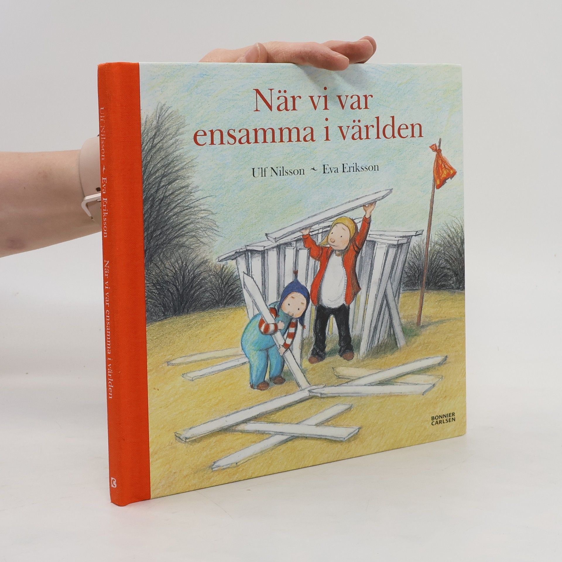Ulf Nilsson När vi var ensamma i världen
