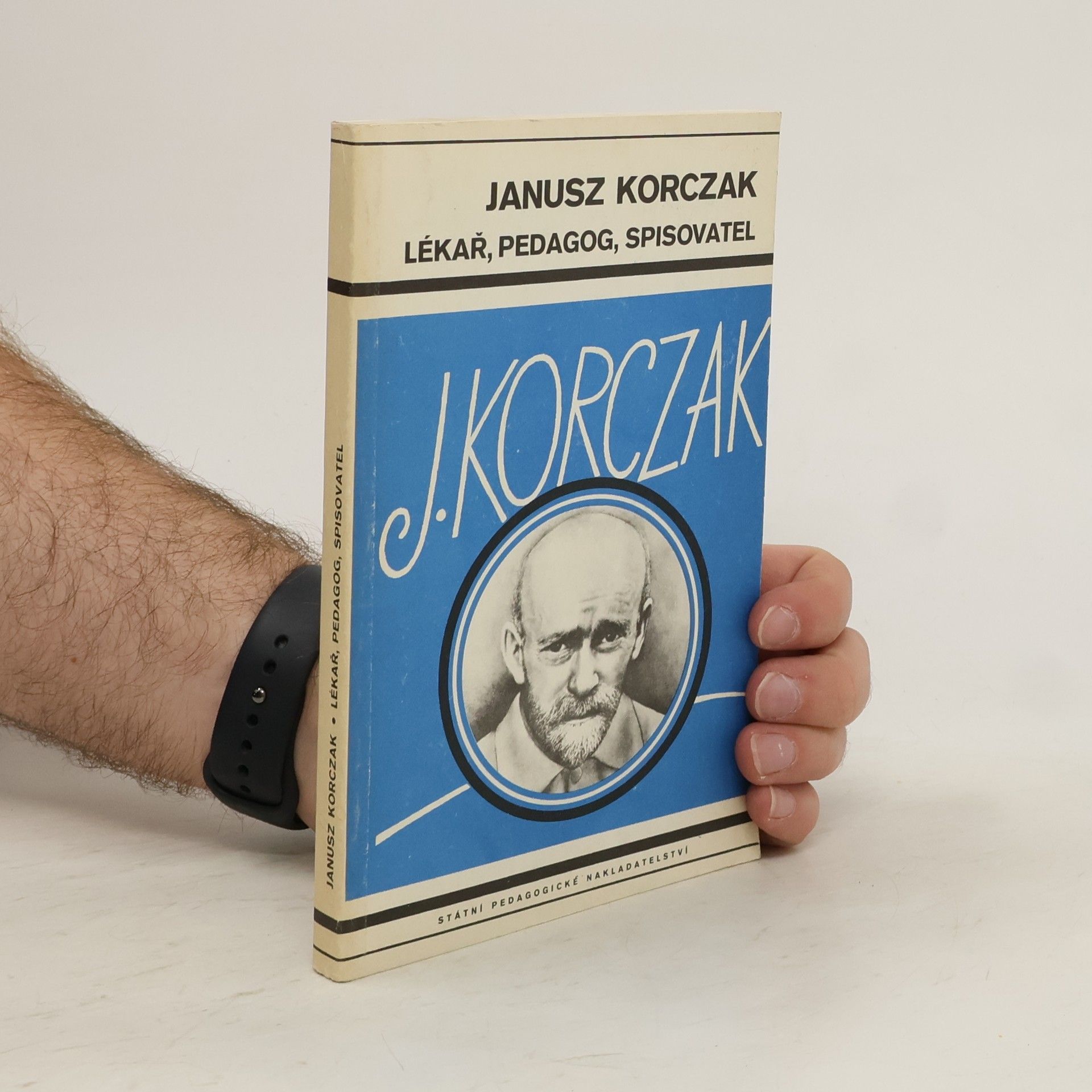 Julius Janovský Janusz Korczak - lékař,pedagog a spisovatel