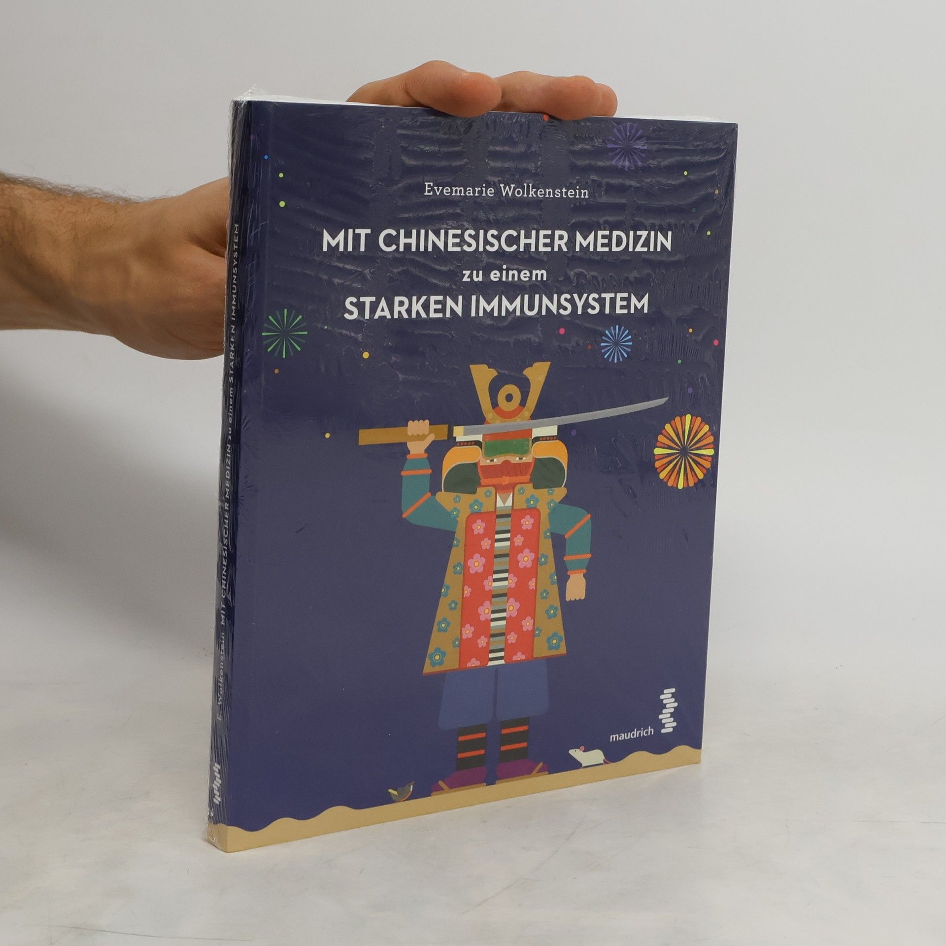 Evemarie Wolkenstein Mit Chinesischer Medizin zu einem starken Immunsystem