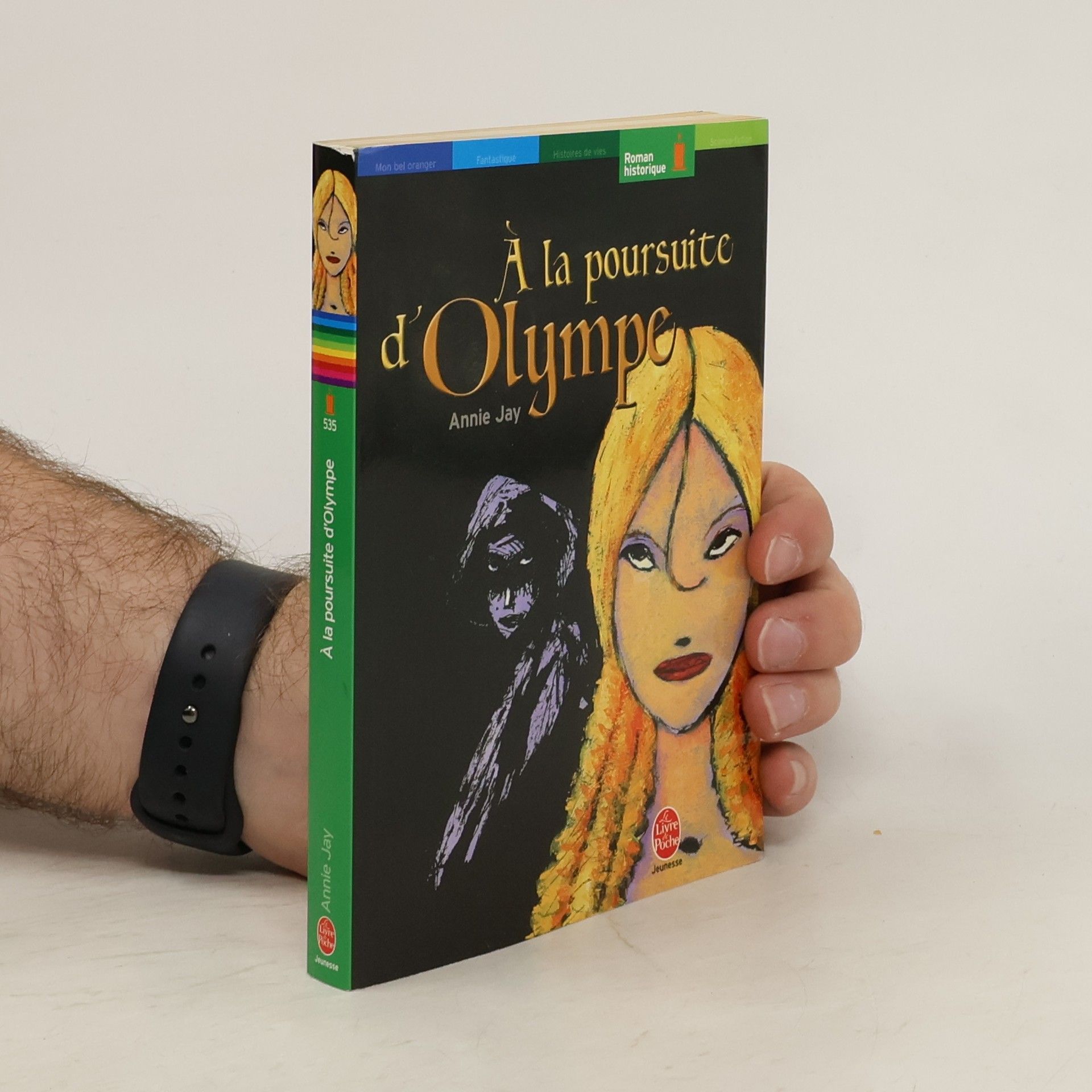 Annie Jay A la poursuite d'Olympe