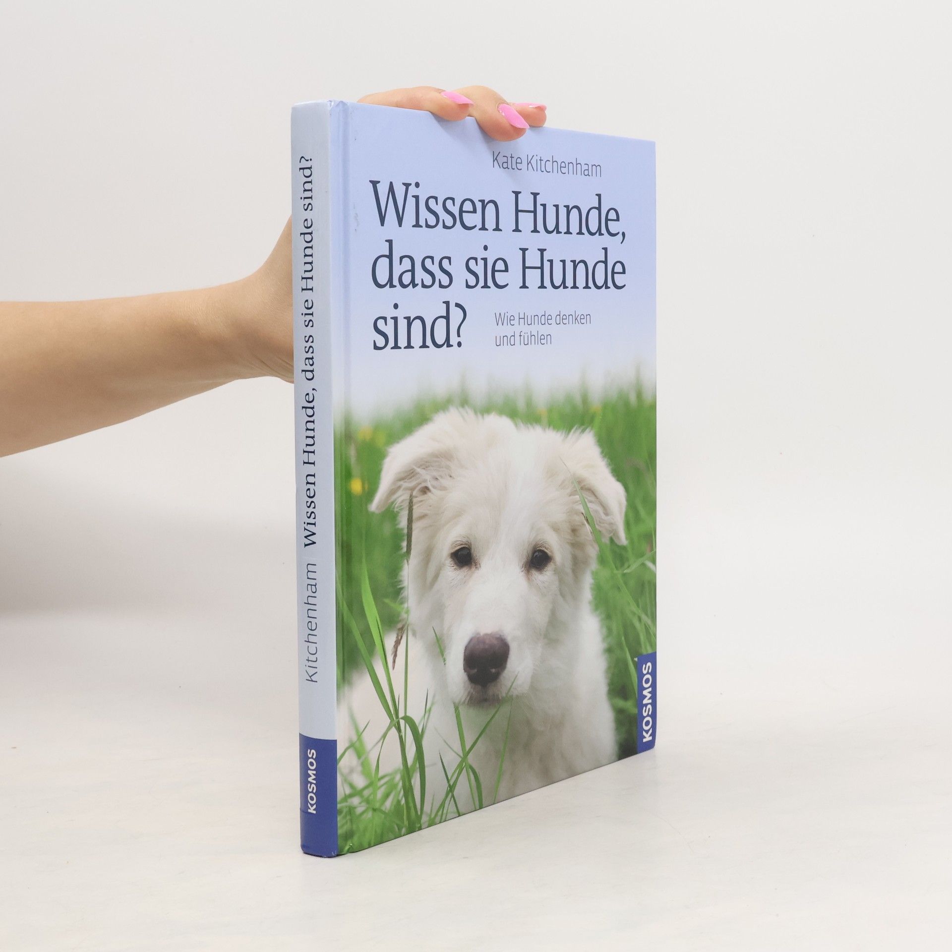 Kate Kitchenham Wissen Hunde, dass sie Hunde sind?