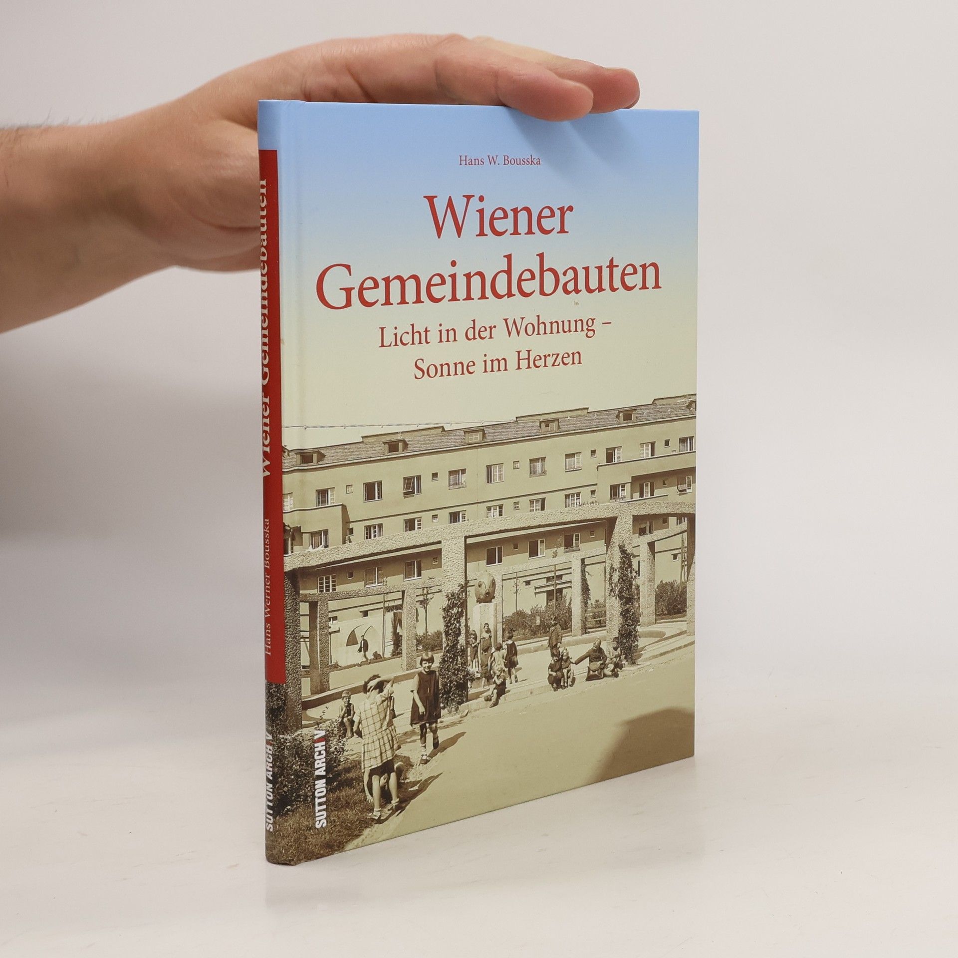 Hans Werner Bousska Wiener Gemeindebauten
