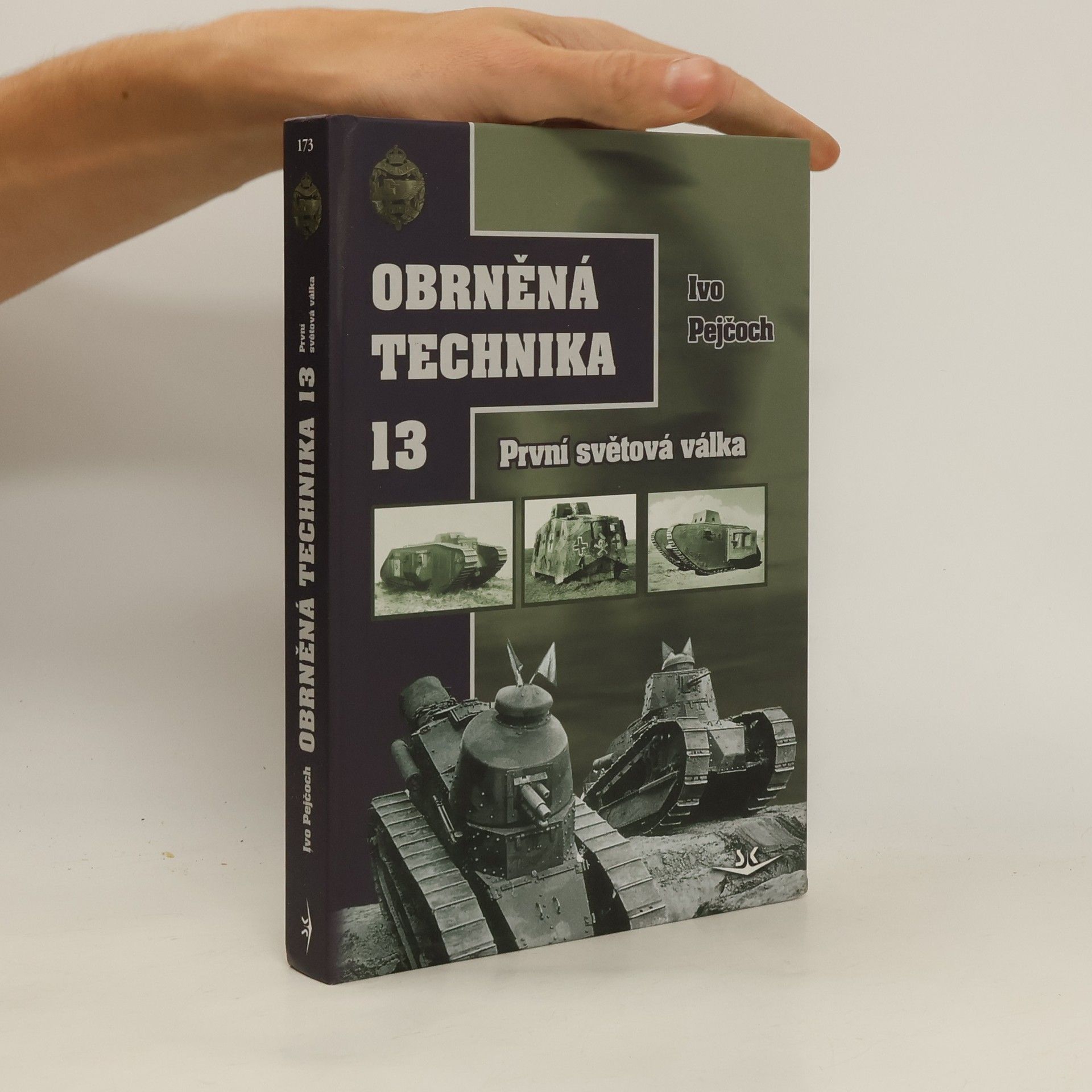 Ivo Pejčoch Obrněná technika 13 - První světová válka