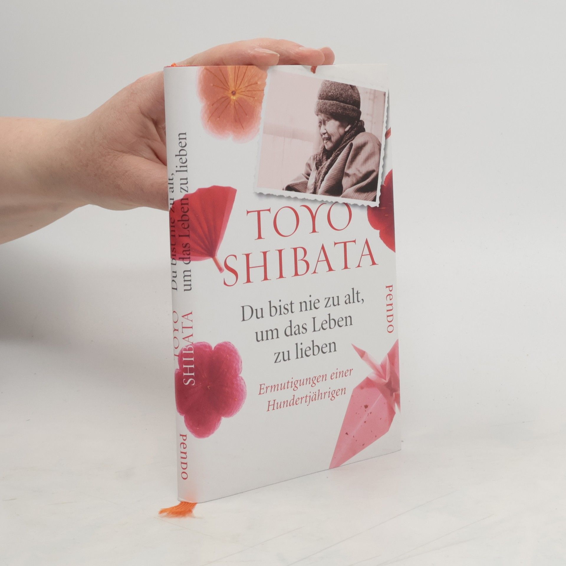Toyo Shibata Du bist nie zu alt, um das Leben zu lieben