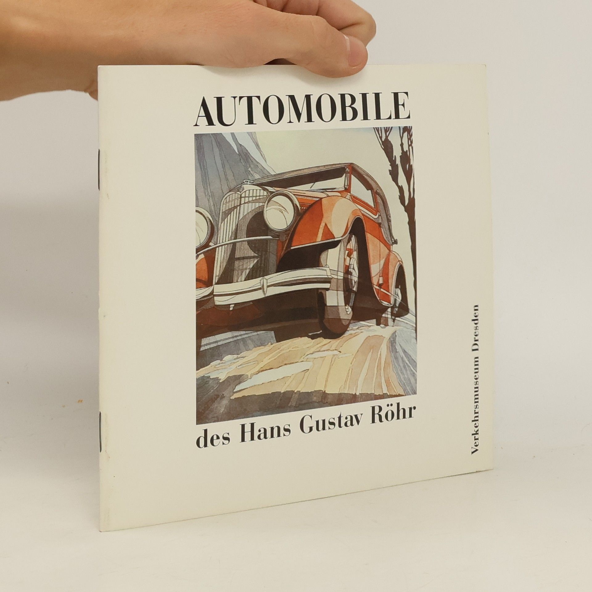 Jürgen Ruby Automobile des Hans Gustav Röhr