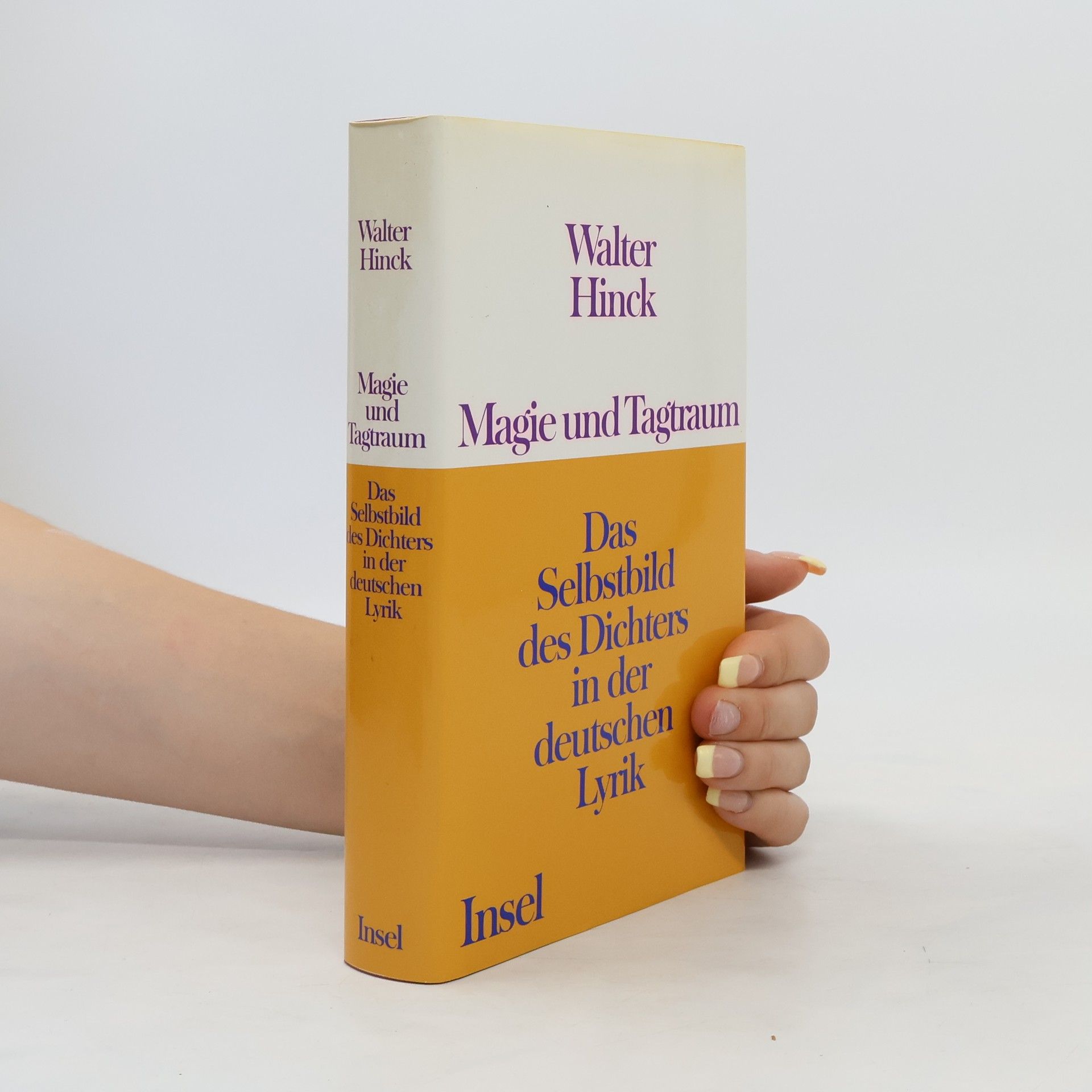 Walter Hinck Magie und Tagtraum