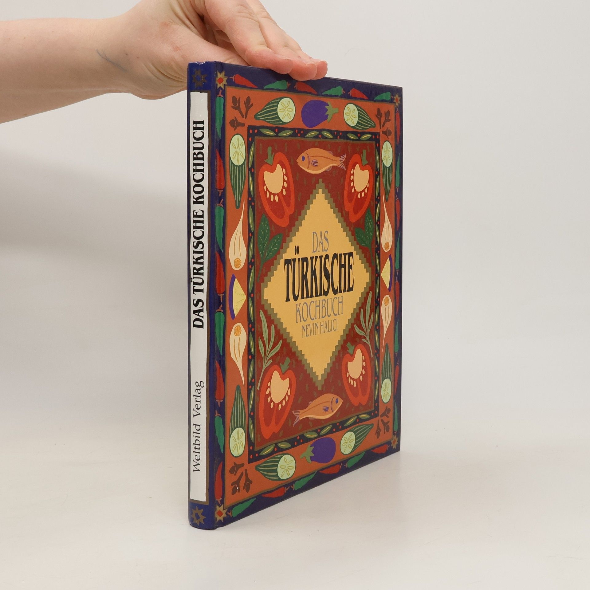 Nevin Halici Das türkische Kochbuch