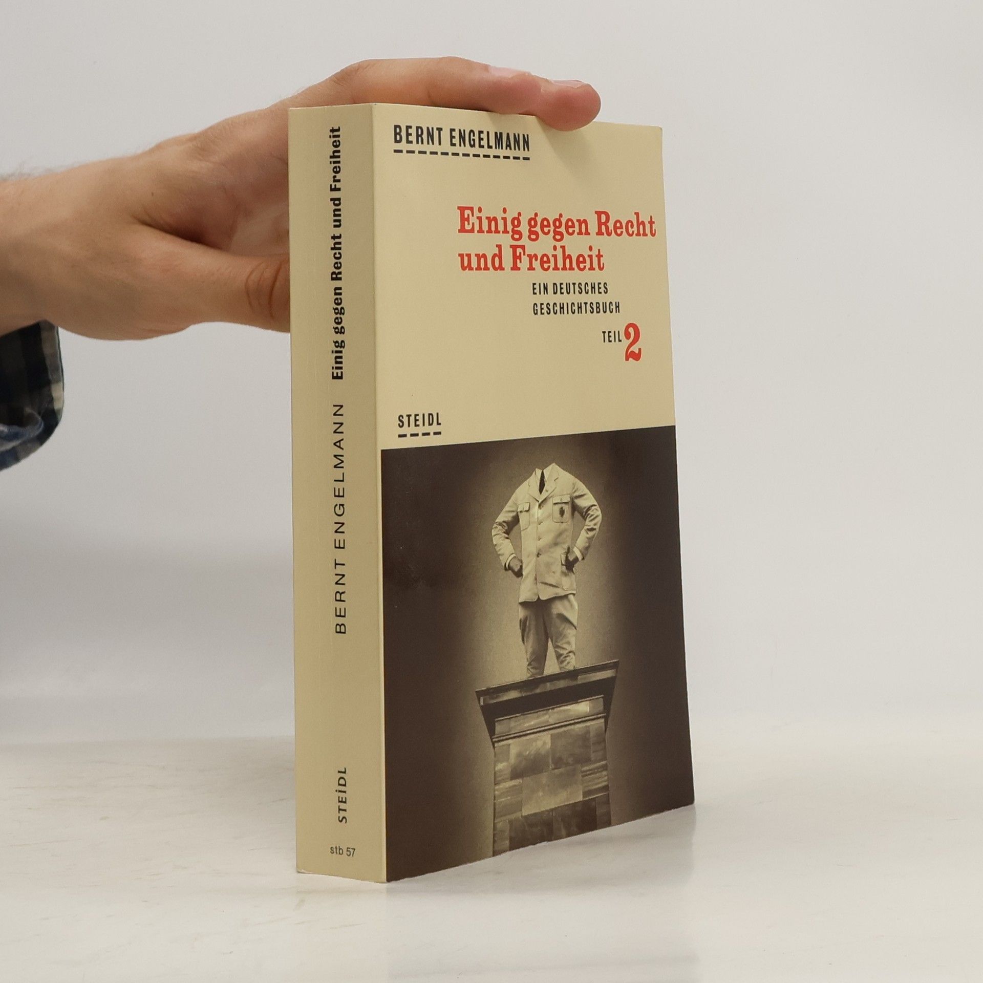 Bernt Engelmann Einig gegen Recht und Freiheit 2