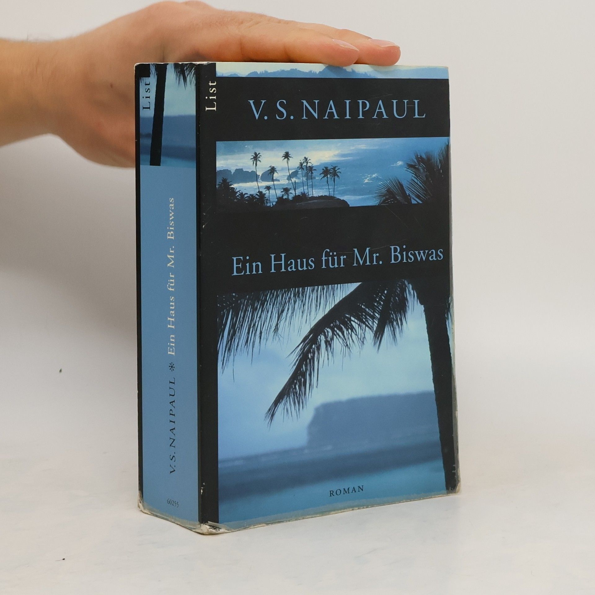 Vidiadhar Surajprasad Naipaul Ein Haus für Mr. Biswas