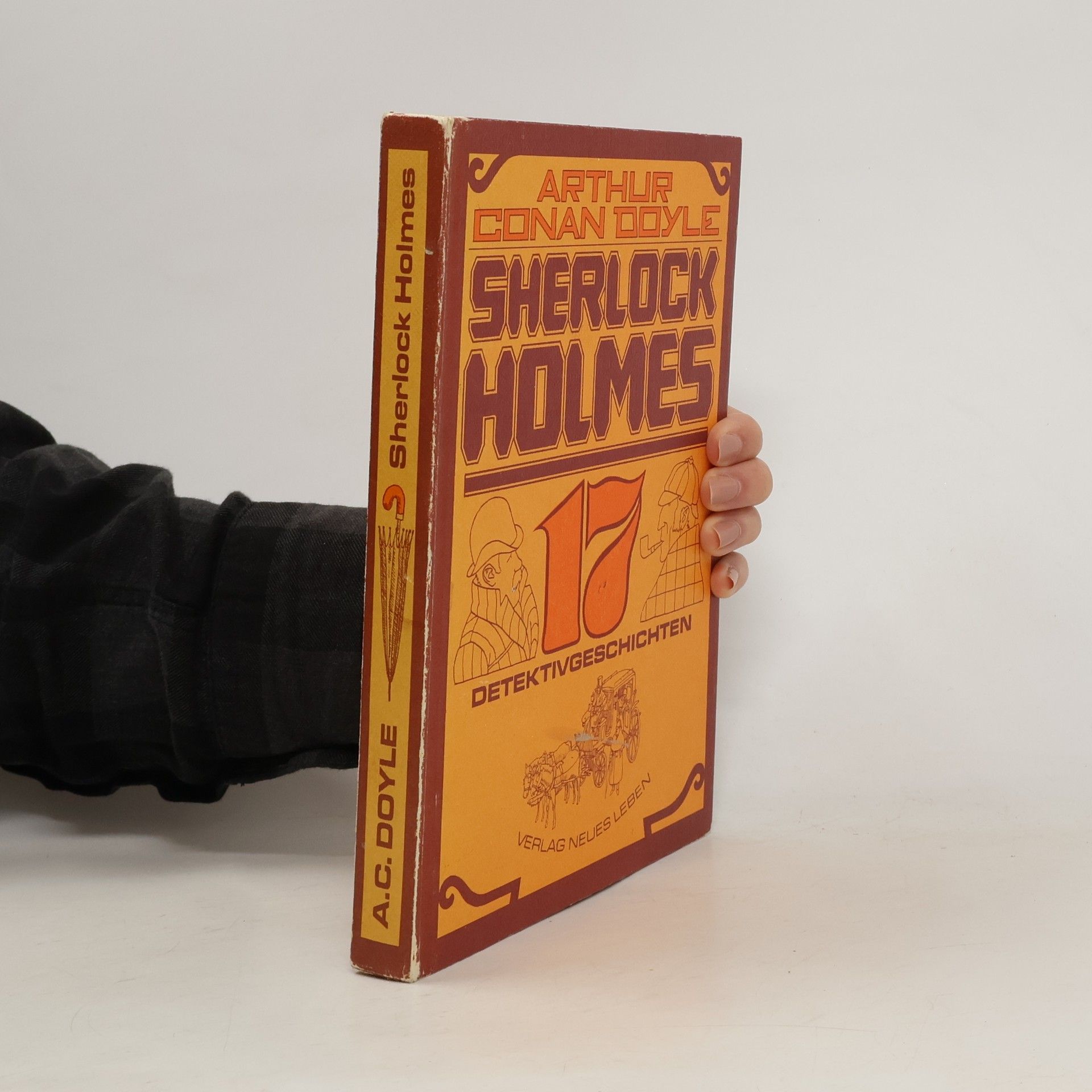 Arthur Conan Doyle Sherlock Holmes 17. Detektivgeschichten