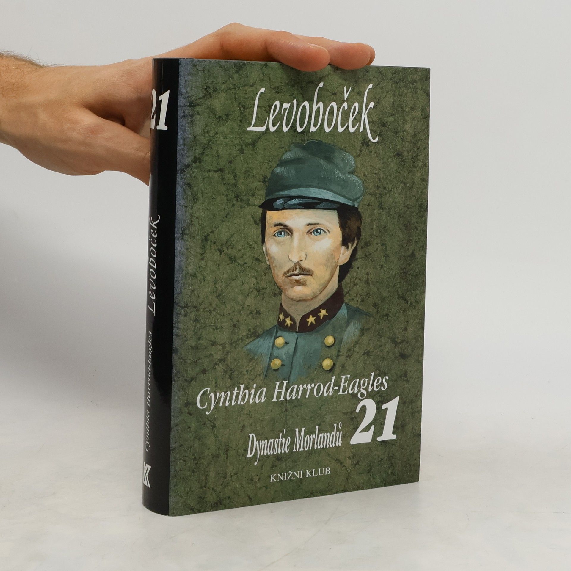 Cynthia Harrod-Eagles Levoboček. Dynastie Morlandů 21