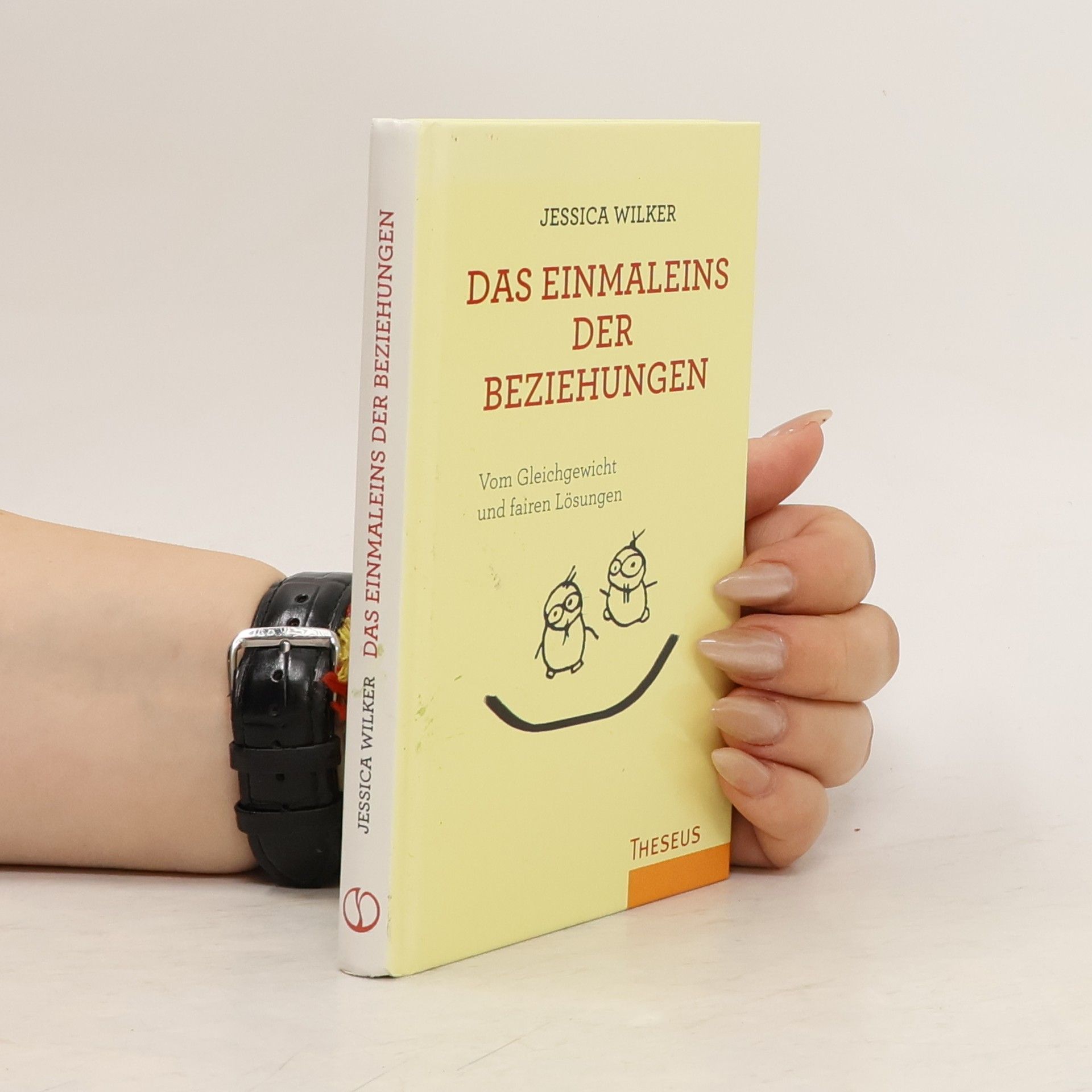 Jessica Wilker Das Einmaleins der Beziehungen