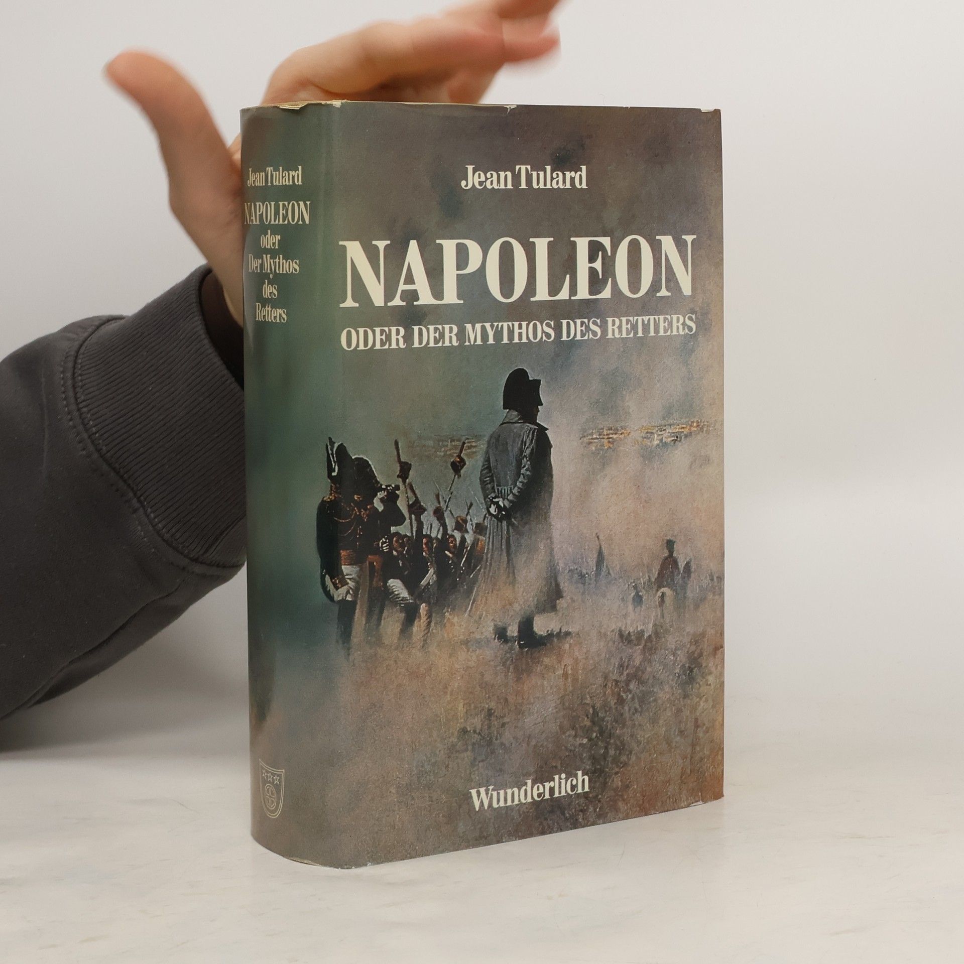 Jean Tulard Napoleon oder der Mythos des Retters