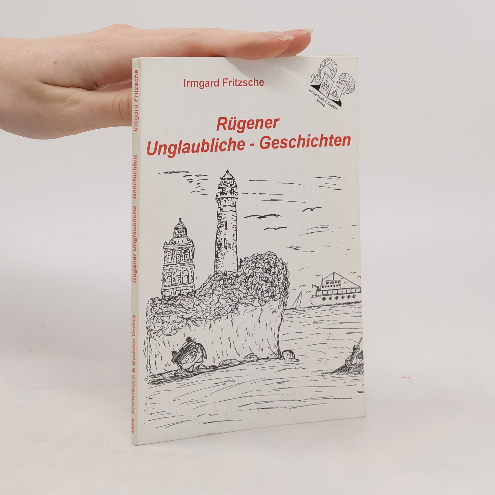 Rügener unglaubliche Geschichten