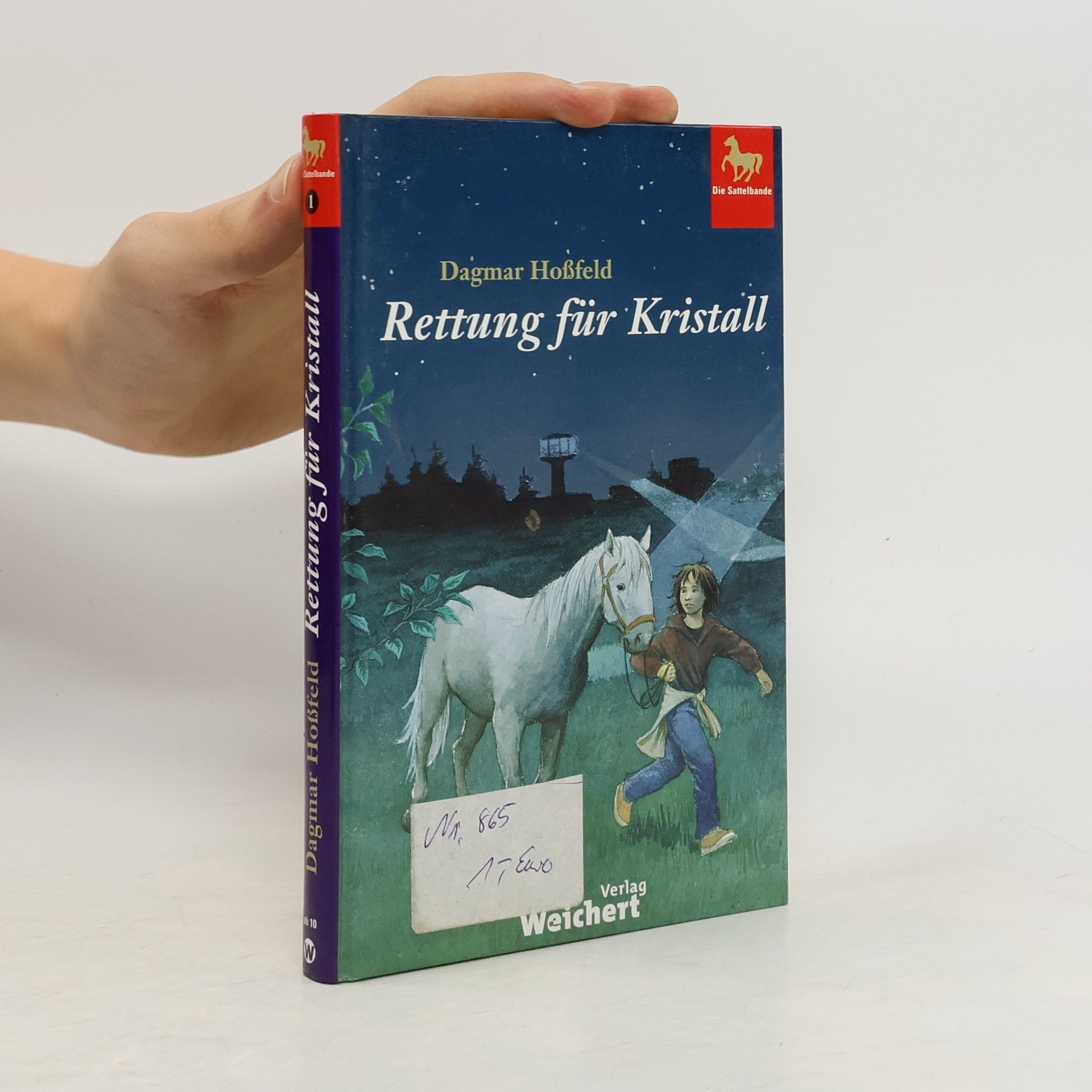 Dagmar Hoßfeld Die Sattelbande