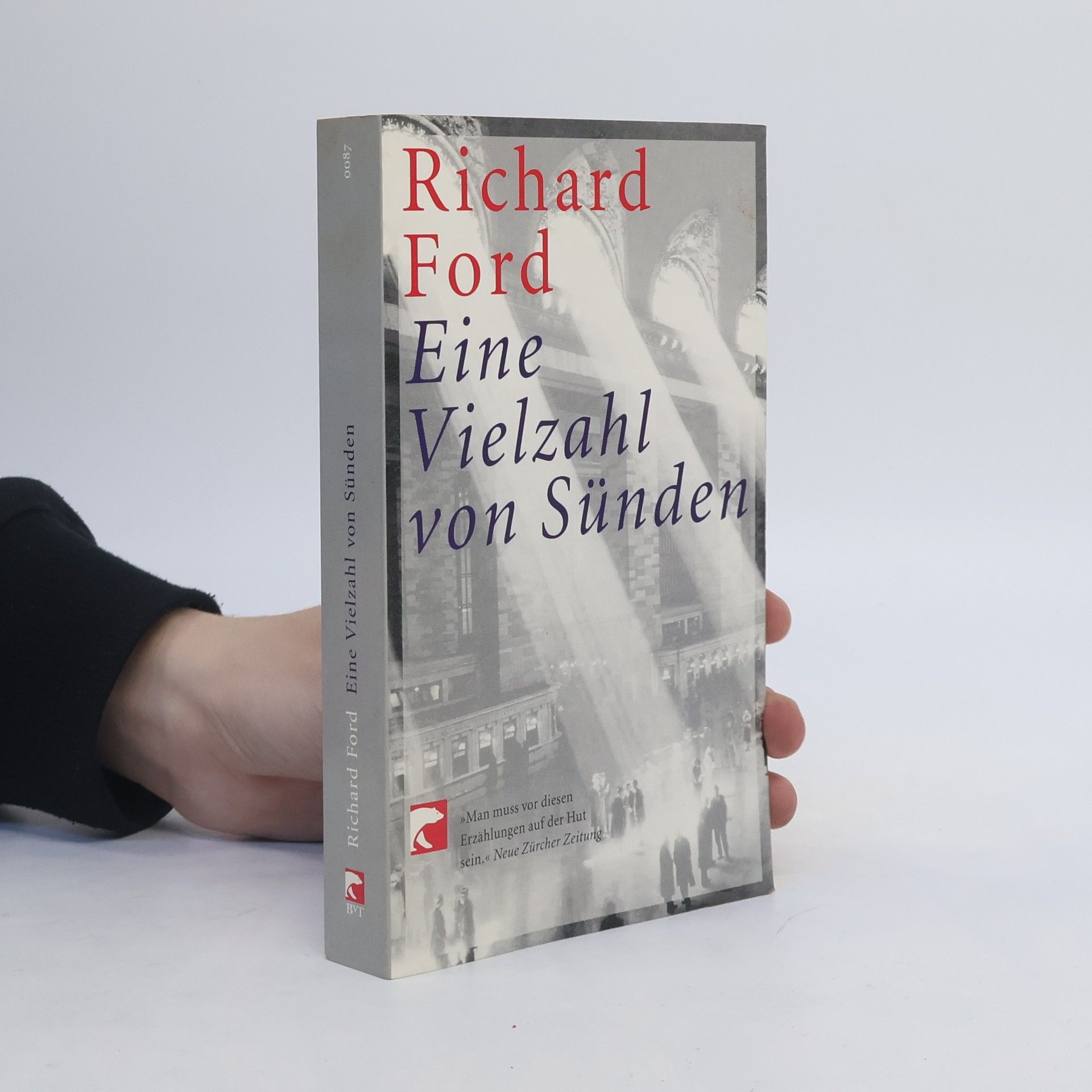 Richard Ford Eine Vielzahl von Sünden