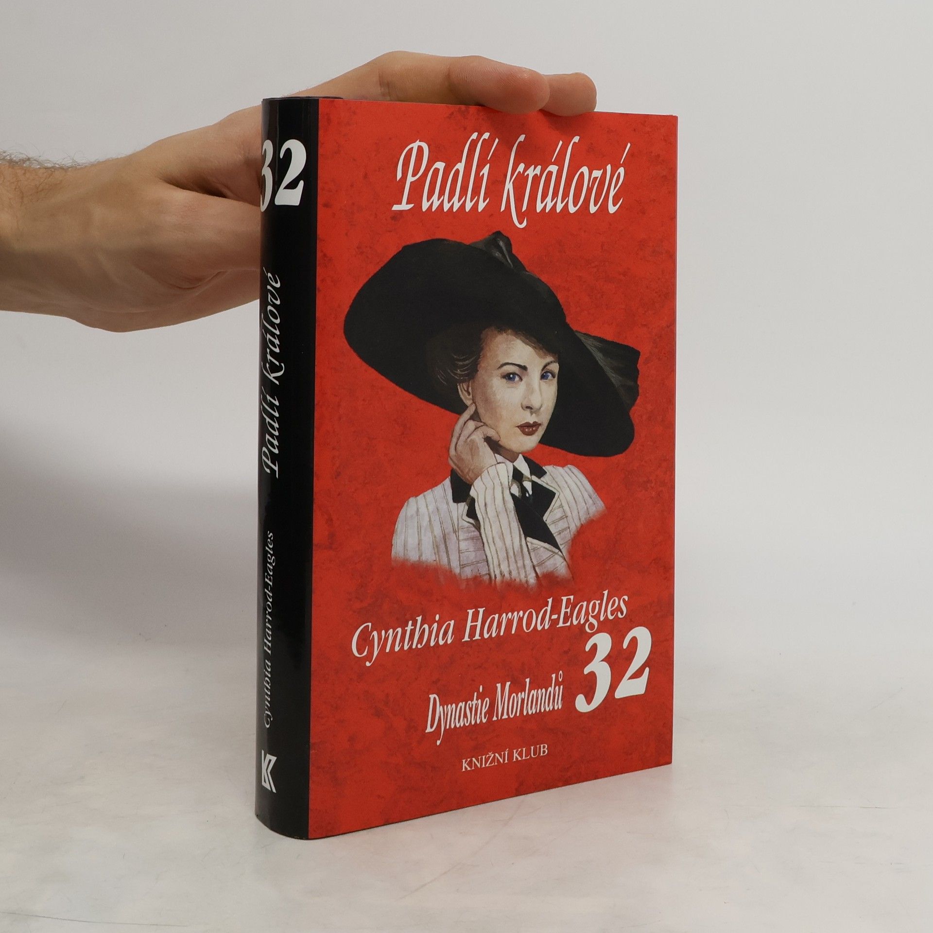 Cynthia Harrod-Eagles Padlí králové. Dynastie Morlandů 32