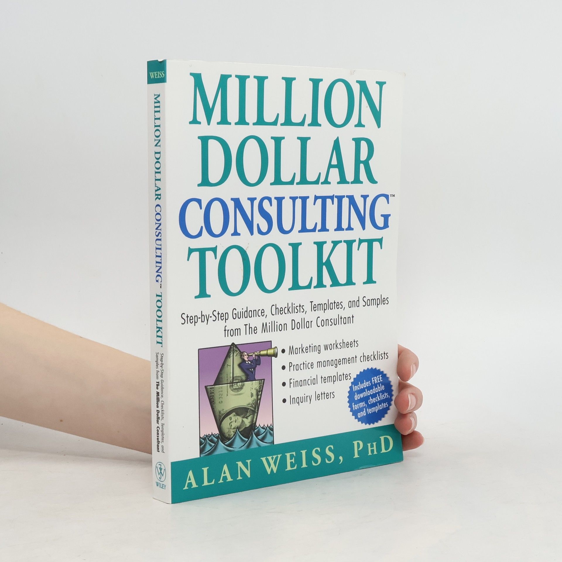 Alan Weiss Million Dollar Consulting Toolkit