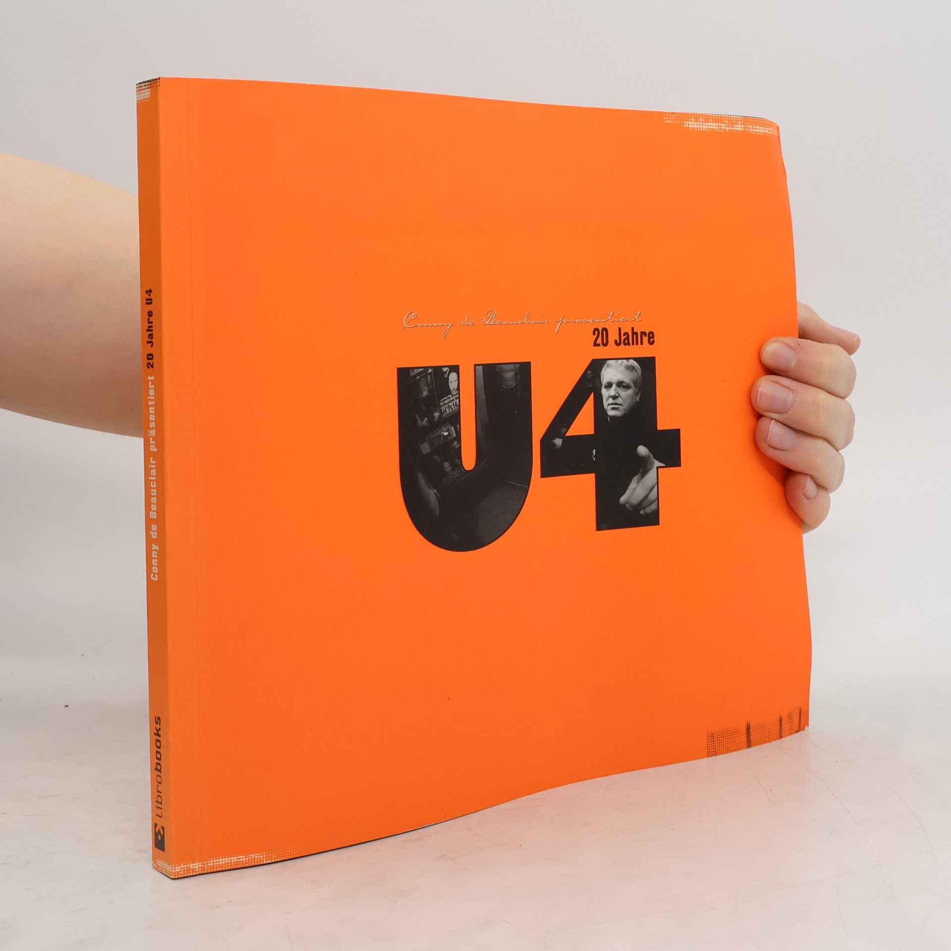 Conny de Beauclaire Conny de Beauclair präsentiert: 20 Jahre U4